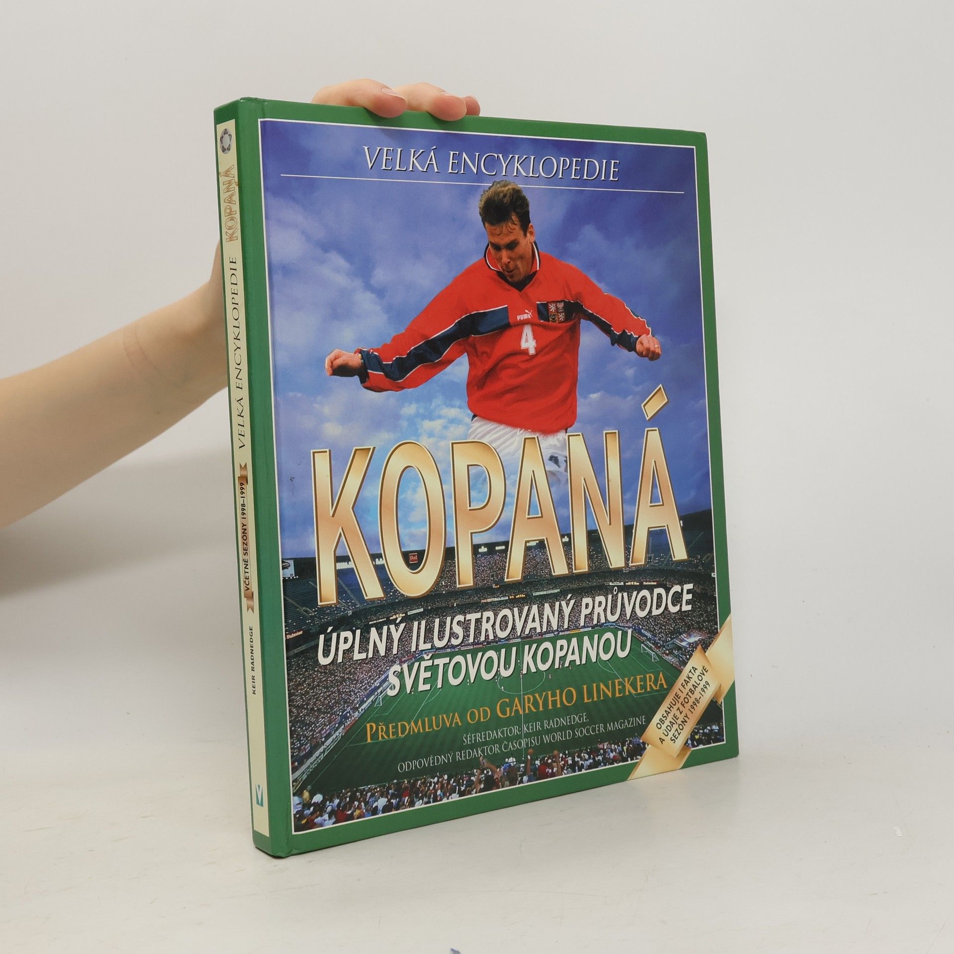 Gary Lineker Kopaná. Velká encyklopedie