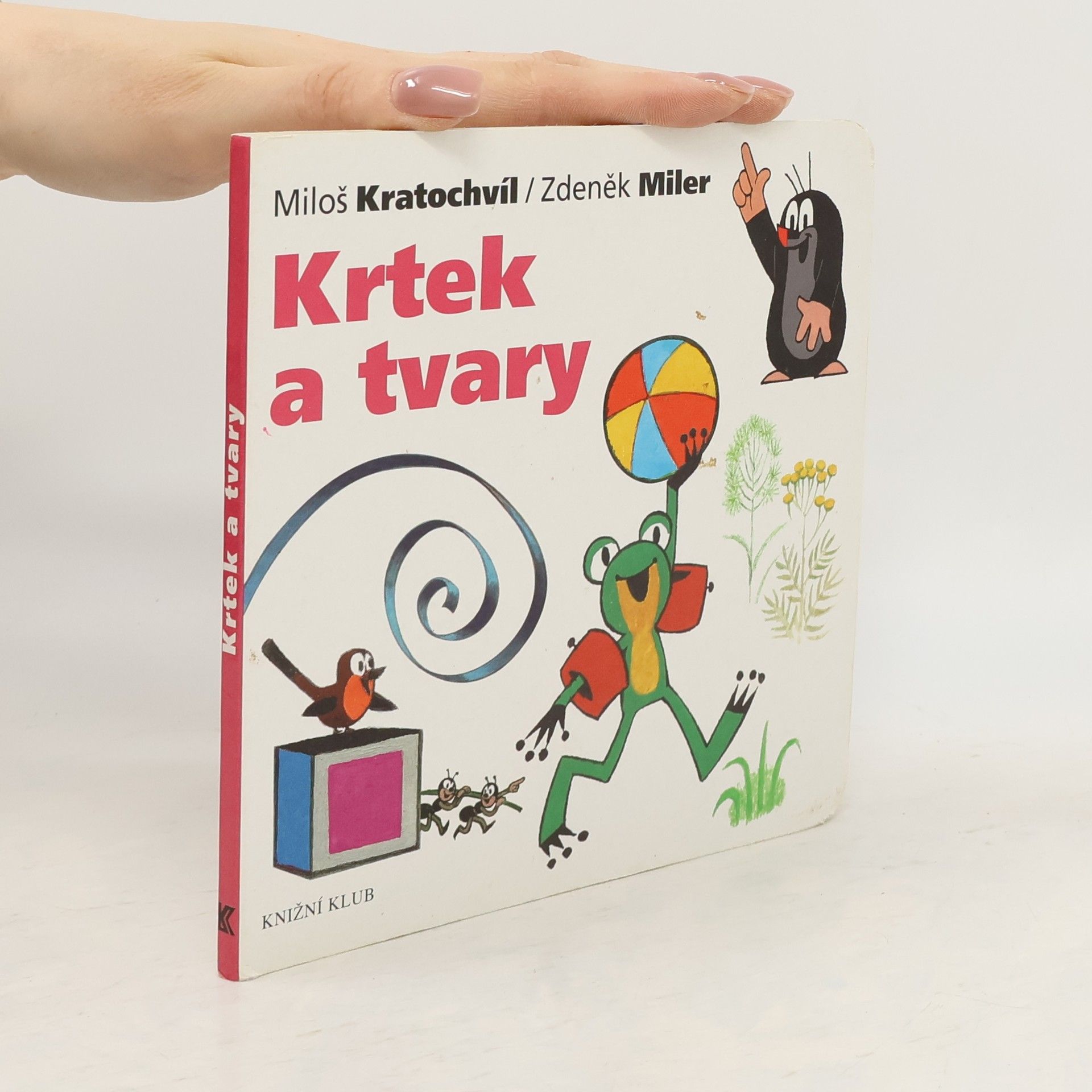 Miloš Václav Kratochvíl Krtek a tvary