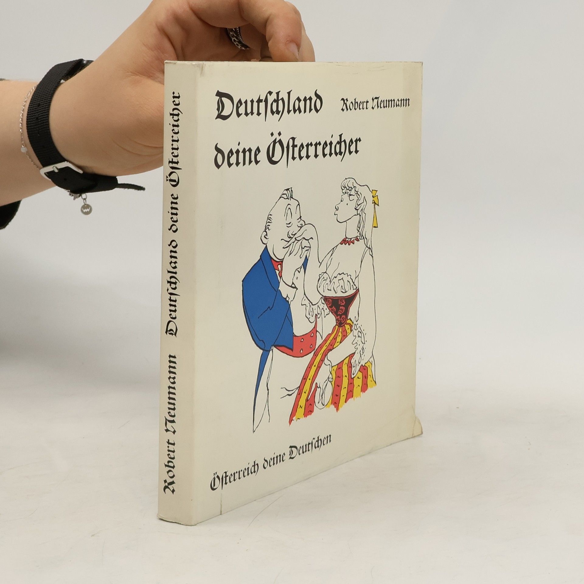 Robert Neumann Deutschland, deine Österreicher