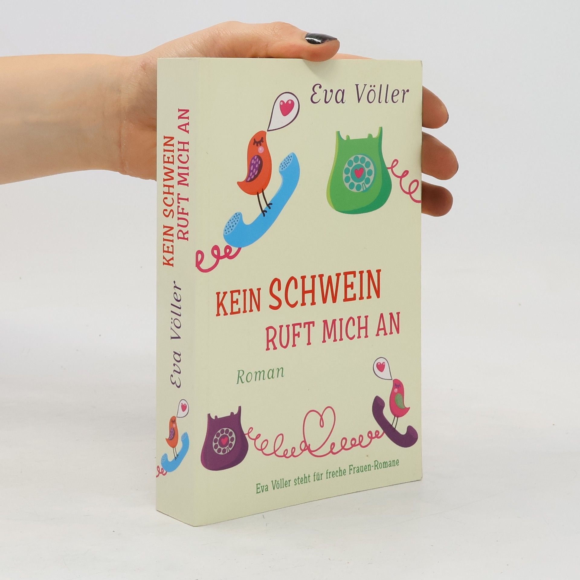 Kein Schwein ruft mich an