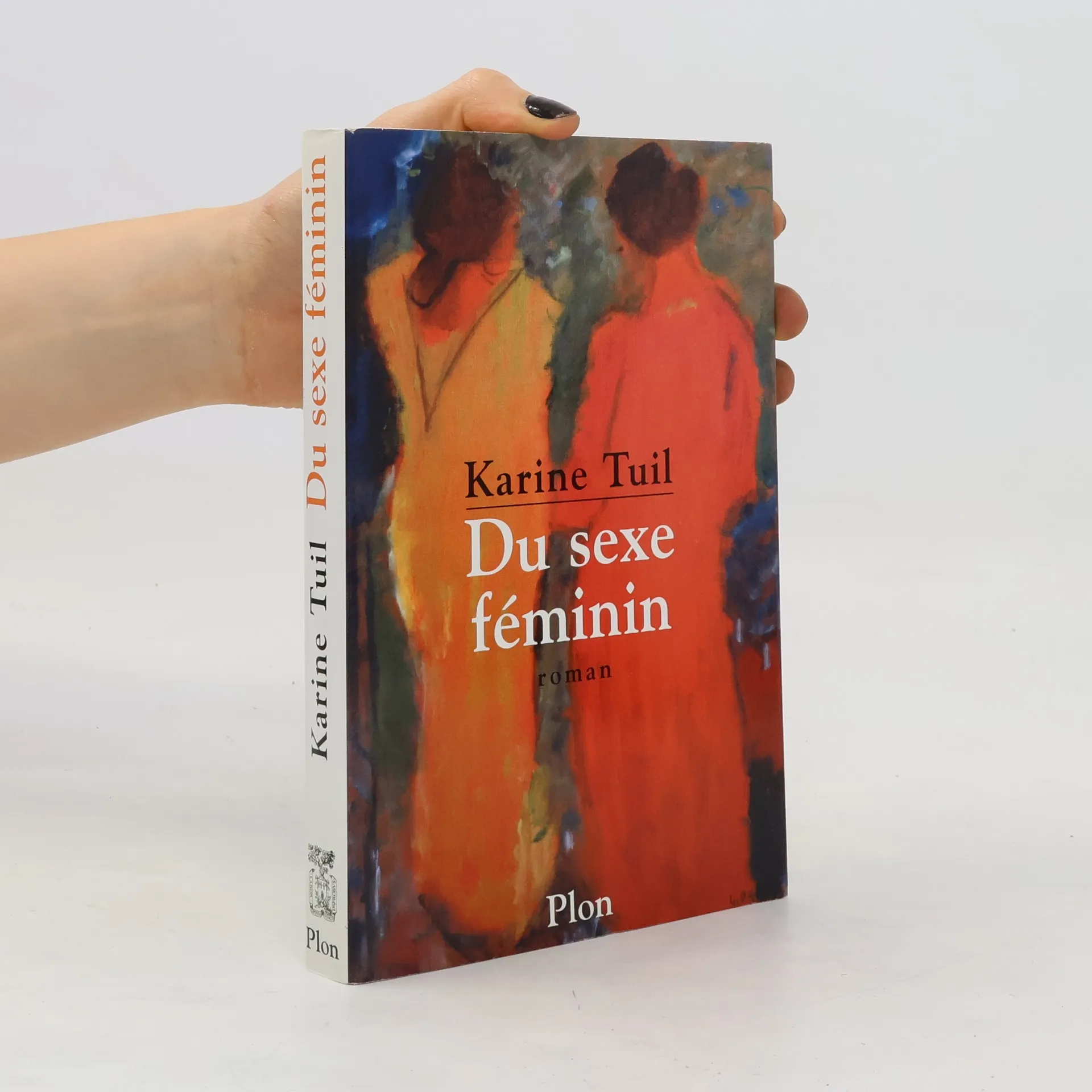 Du Sexe F minin Karine Tuil Knihobot cz