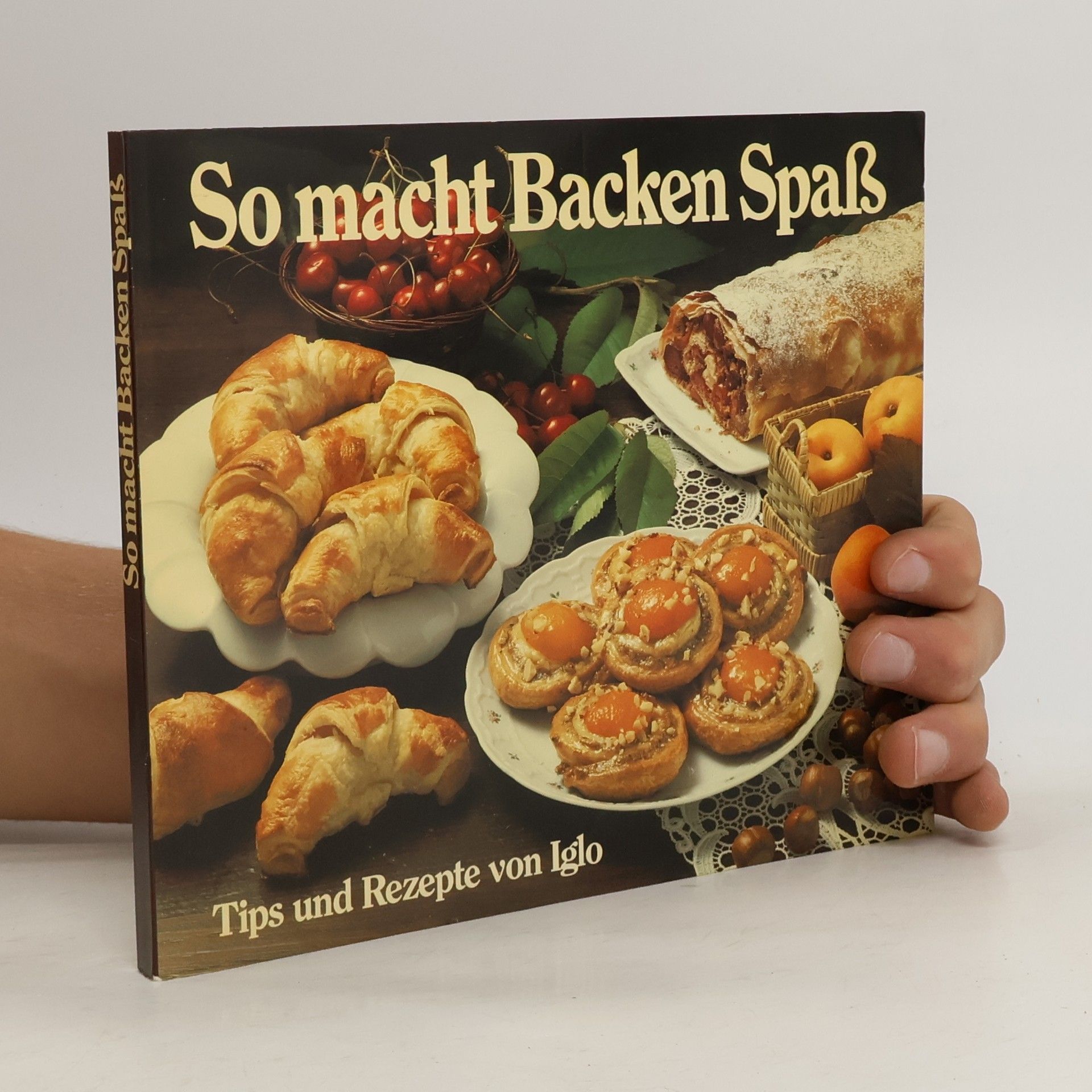 Autorenkollektiv So macht Backen Spaß