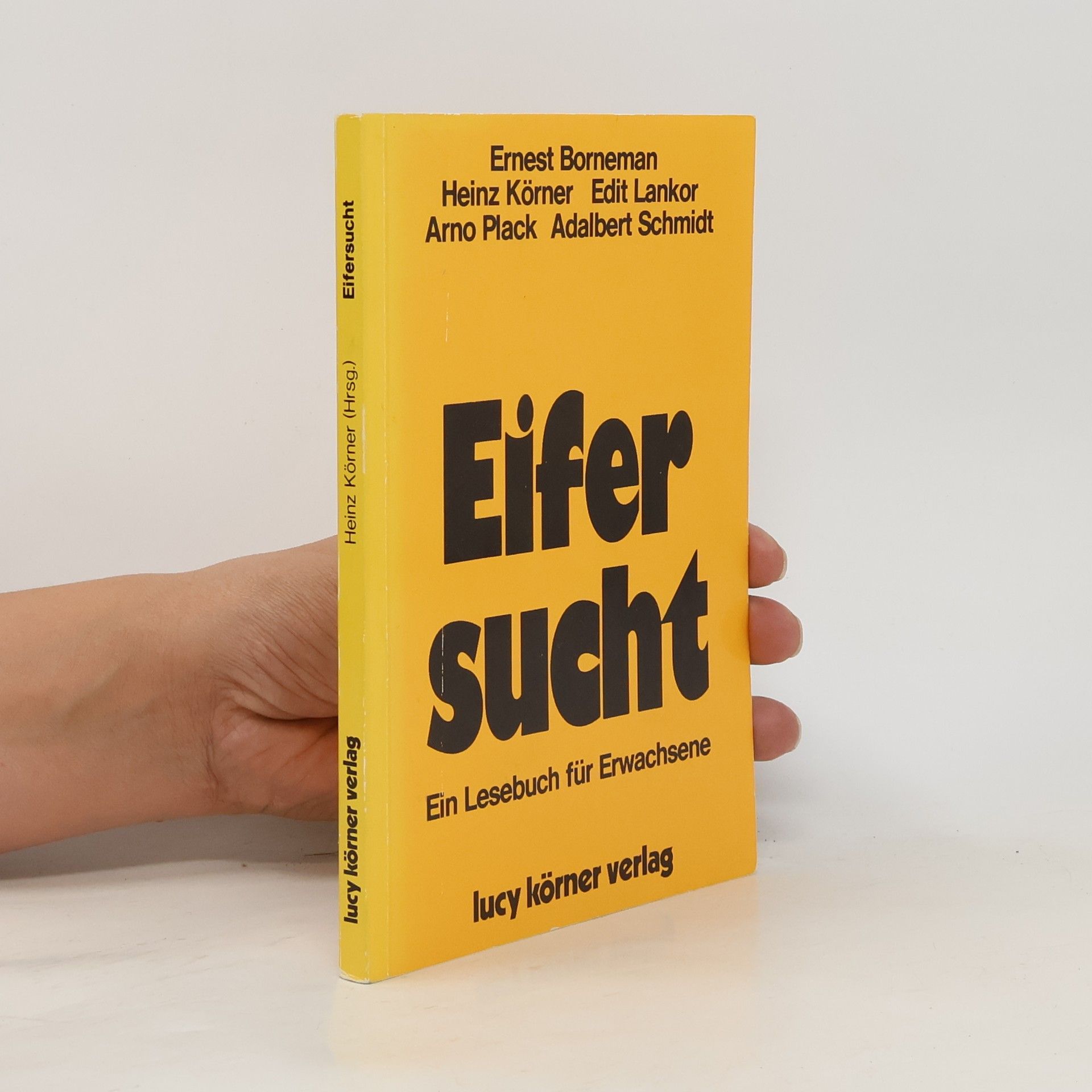 Eifersucht. Ein Lesebuch für Erwachsene