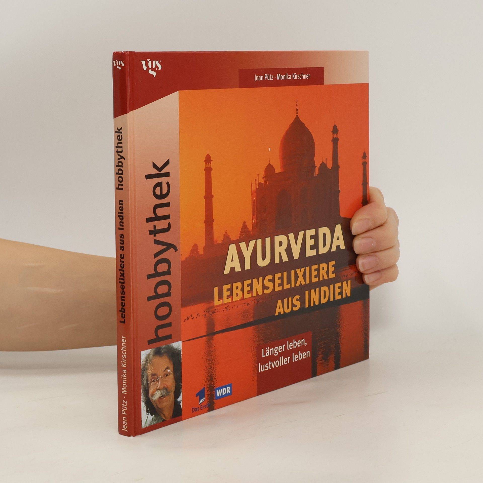 Jean Pütz Ayurveda - Lebenselixiere aus Indien