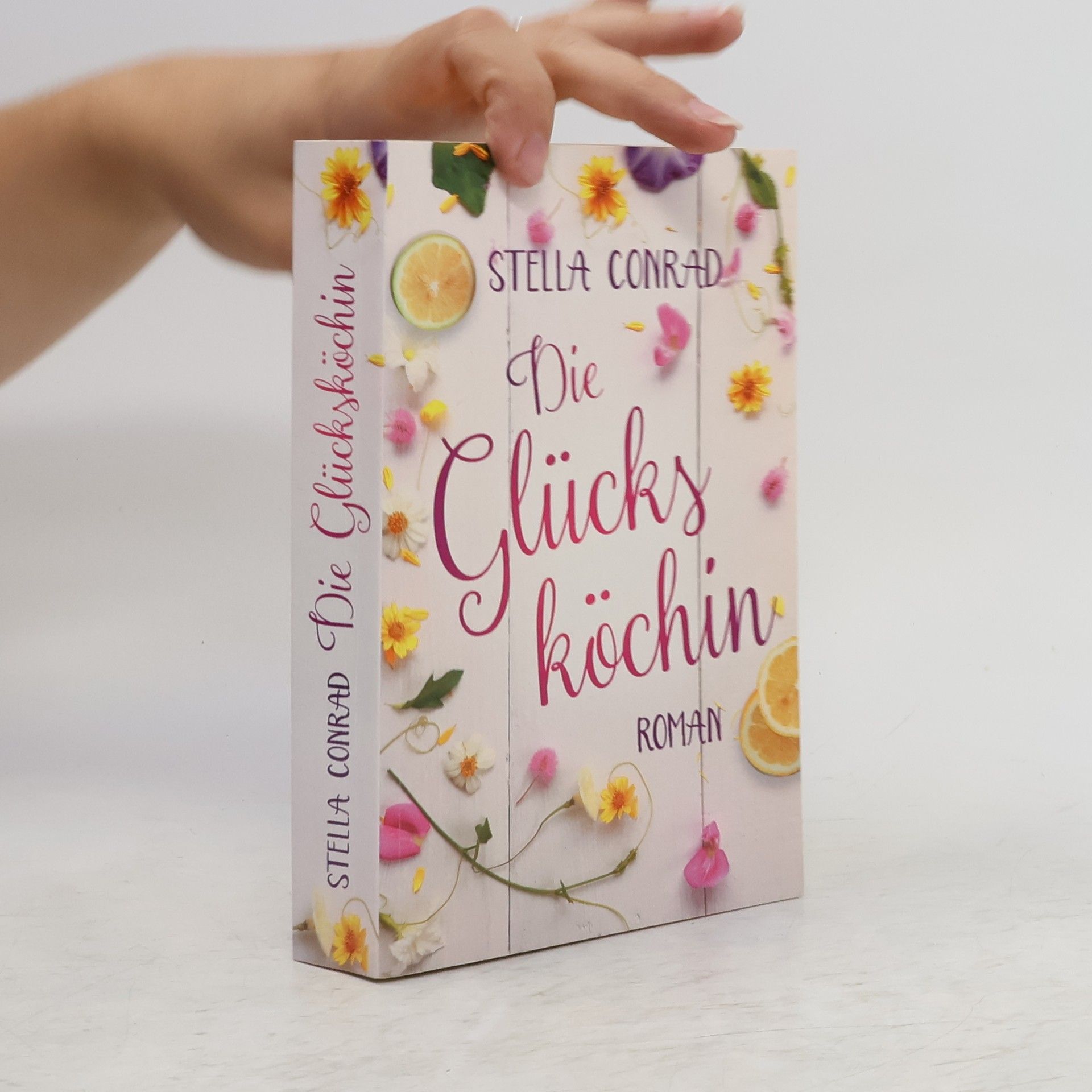 Stella Conrad Die Glücksköchin
