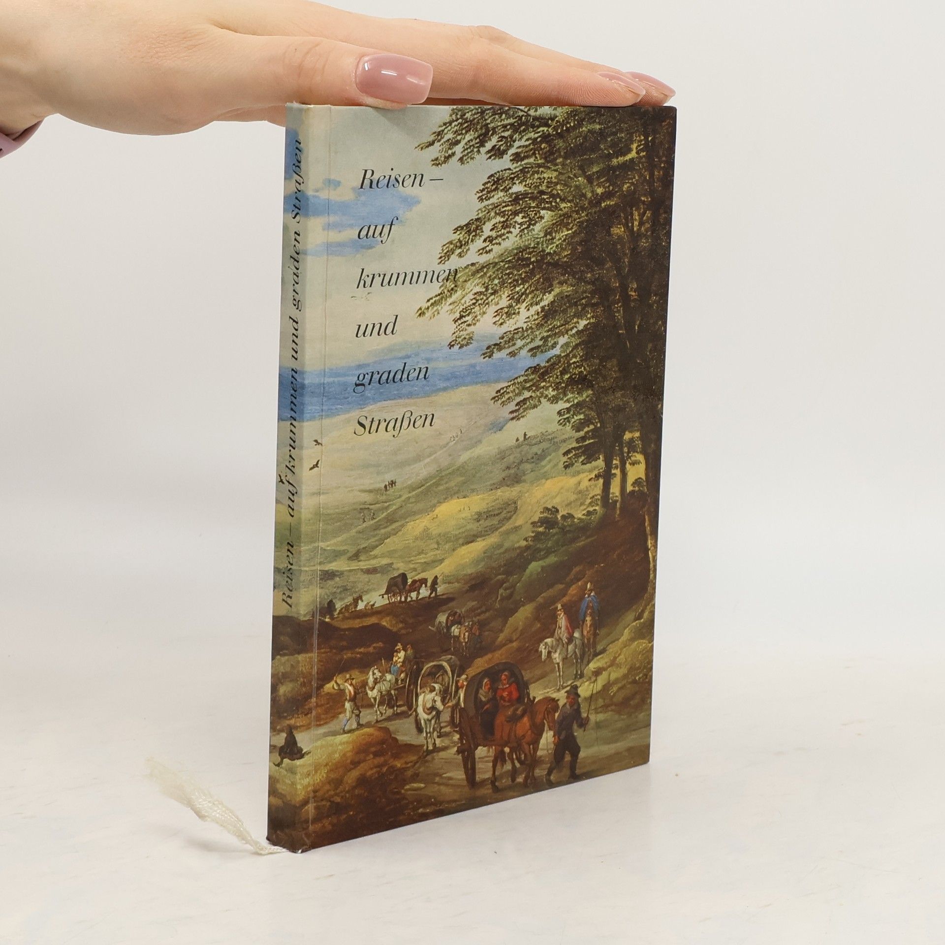 Collectif d'auteurs Reisen- auf krummen und graden Strassen