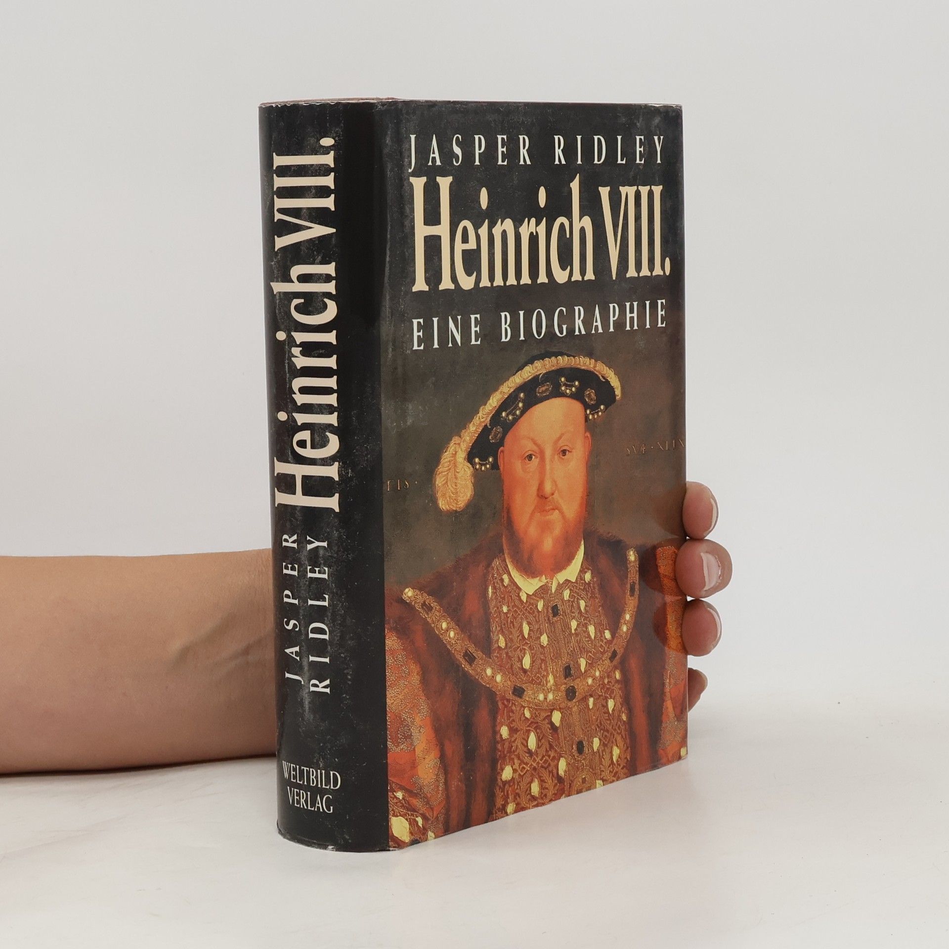 Heinrich VIII. Eine Biographie