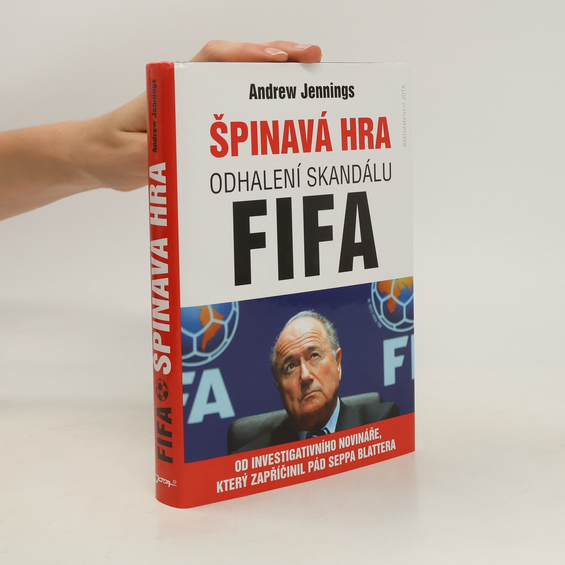 Špinavá hra : odhalení skandálu FIFA