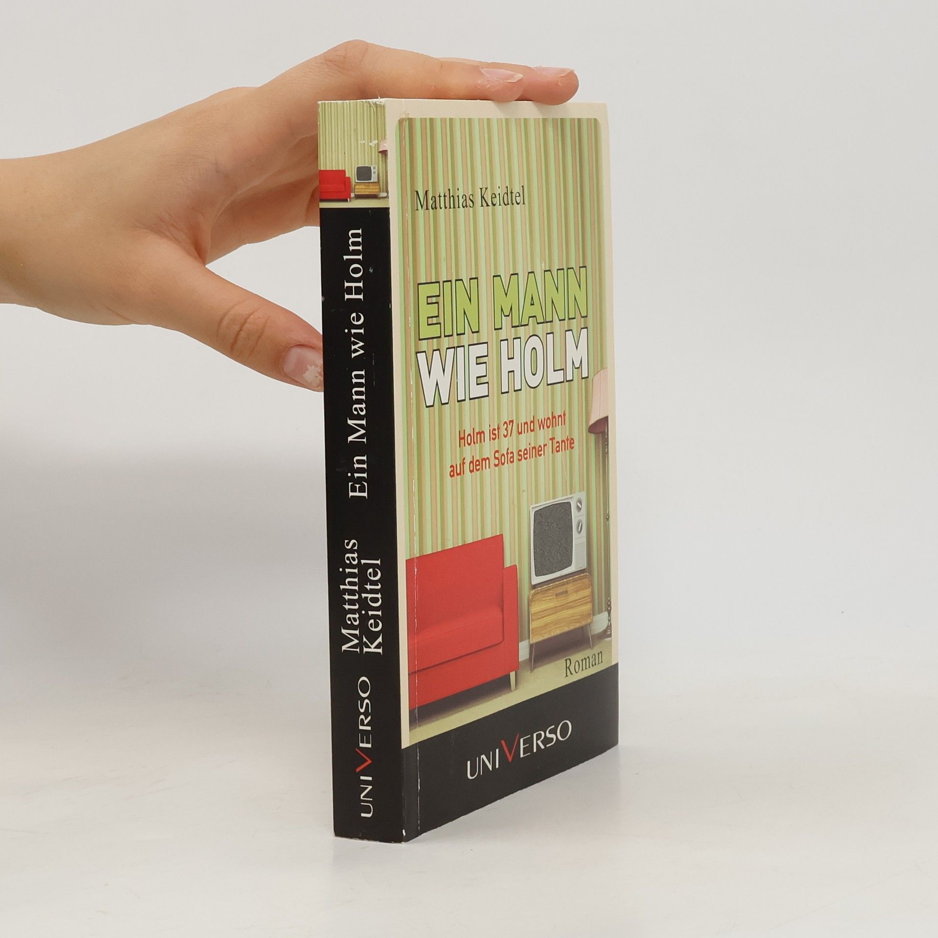 Matthias Keidtel Ein Mann wie Holm