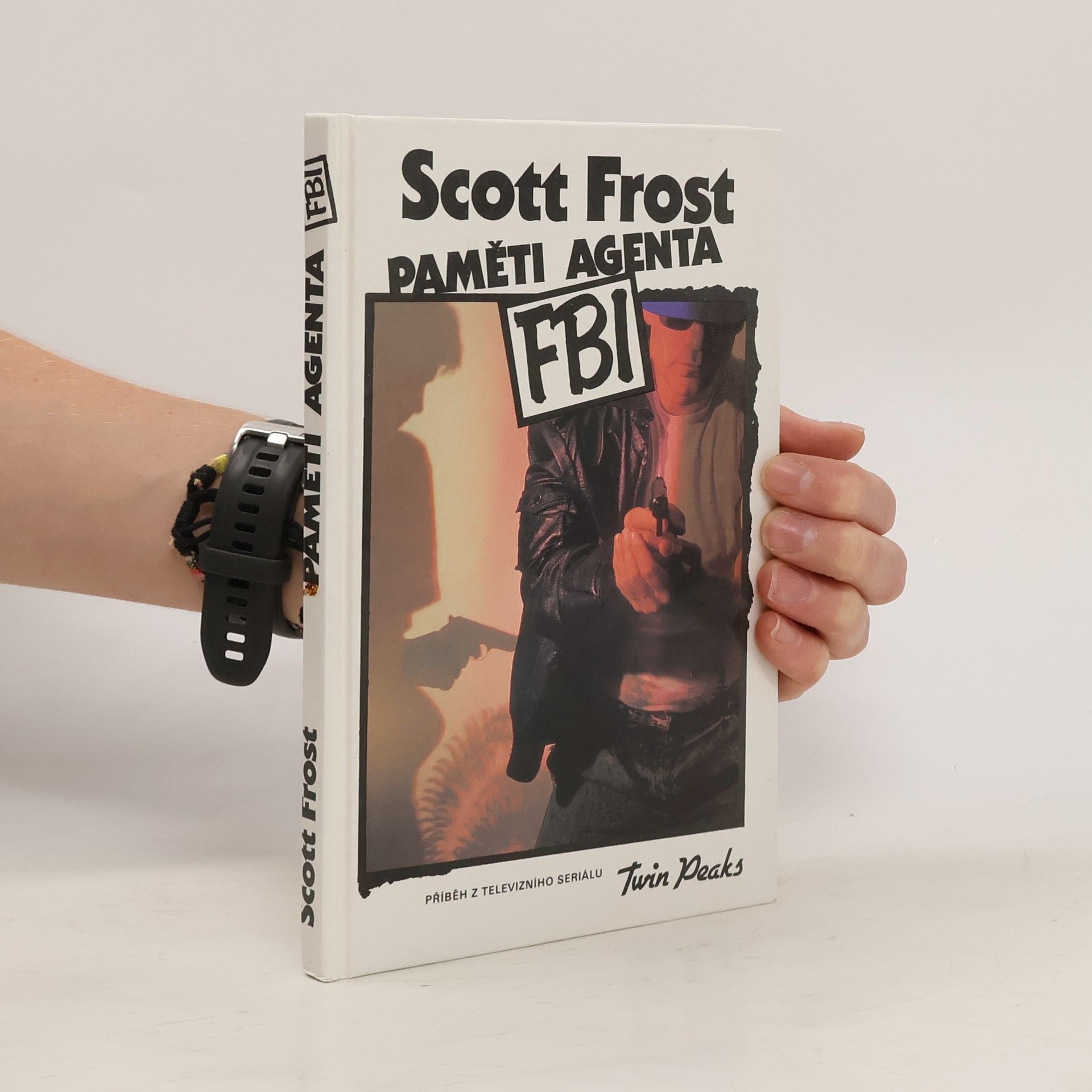 Scott Frost Paměti agenta FBI