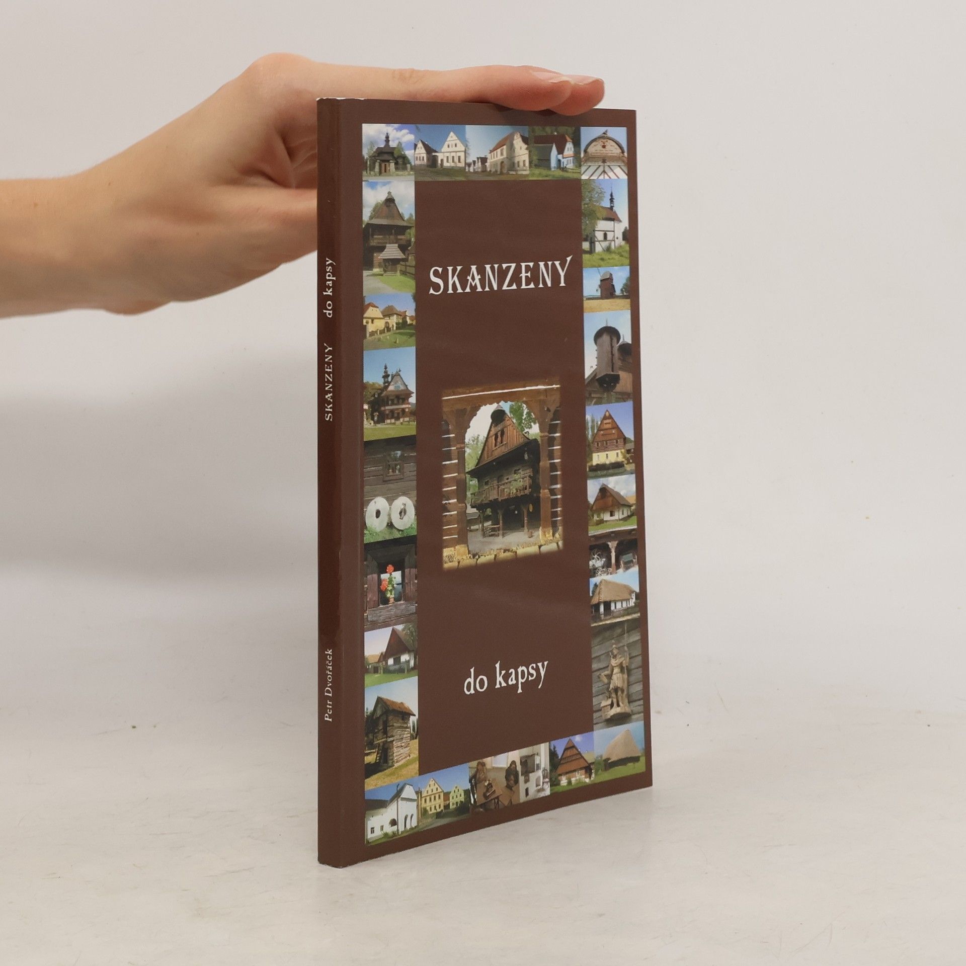 Petr Dvořáček Skanzeny