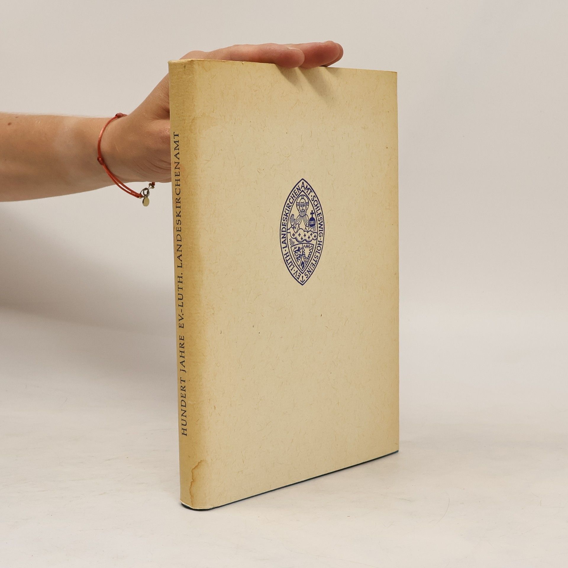 Collectif d'auteurs Hundert Jahre Ev.-Luth. Landeskirchenamt