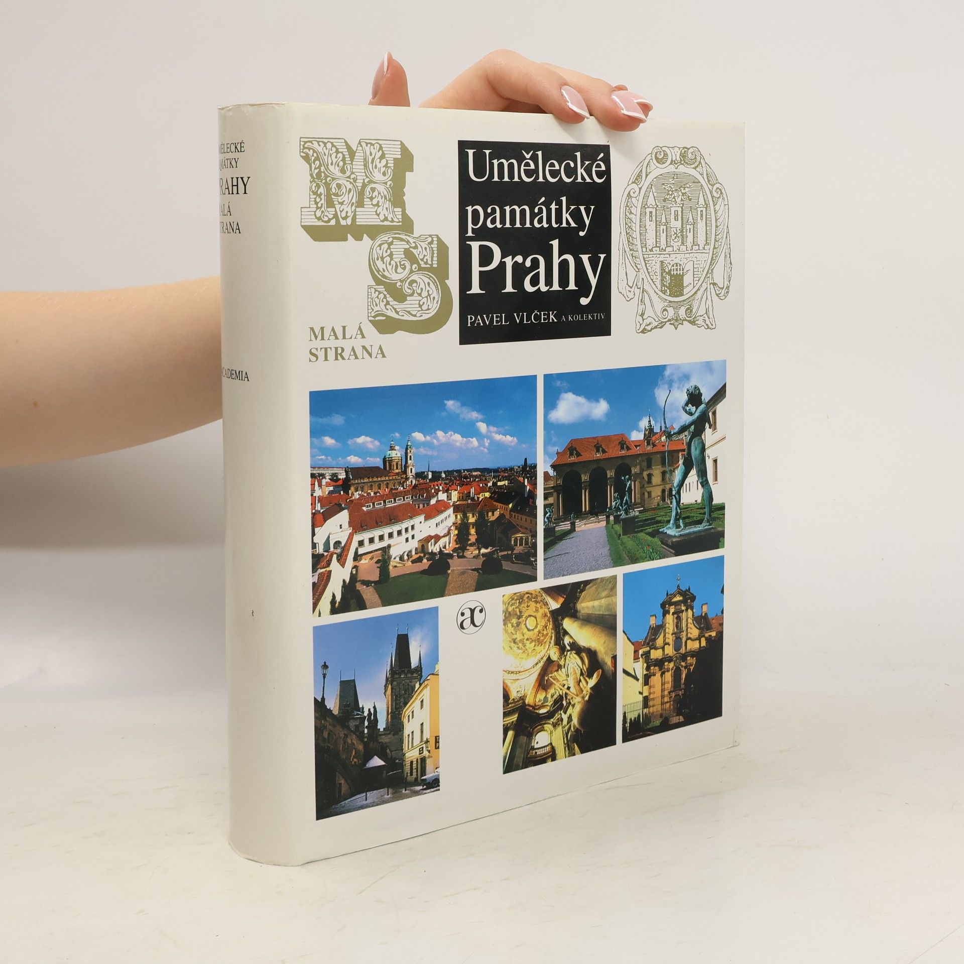 Pavel Vlček Umělecké památky Prahy 3. - Malá strana