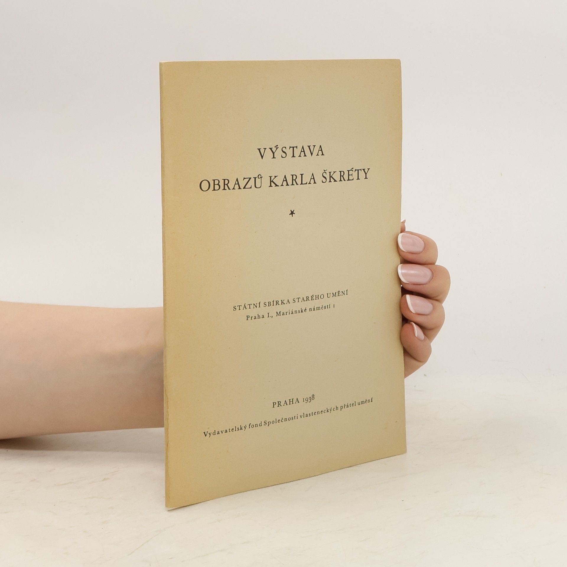 Kolektiv autorů Výstava obrazů Karla Škréty