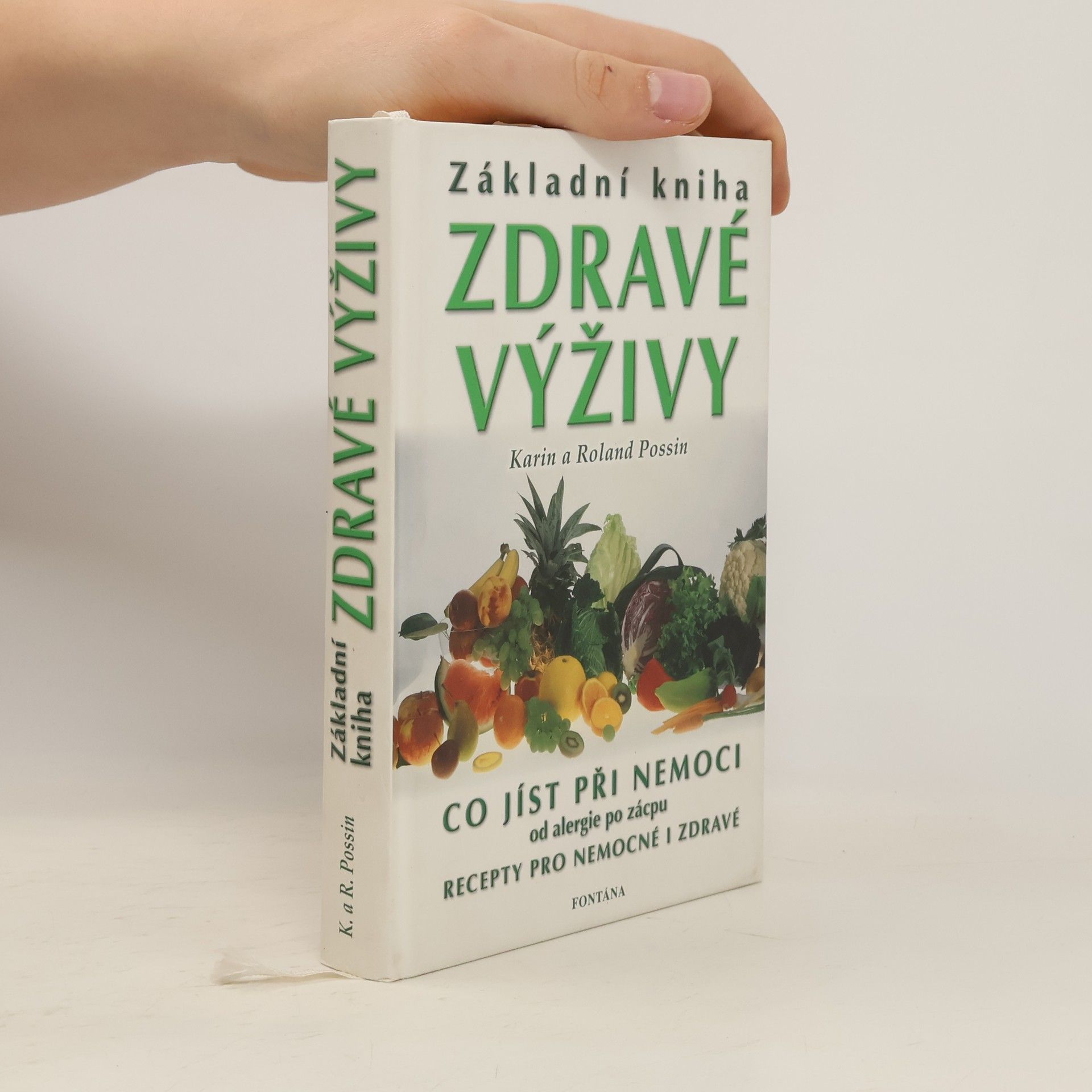 Karin Possin Základní kniha zdravé výživy
