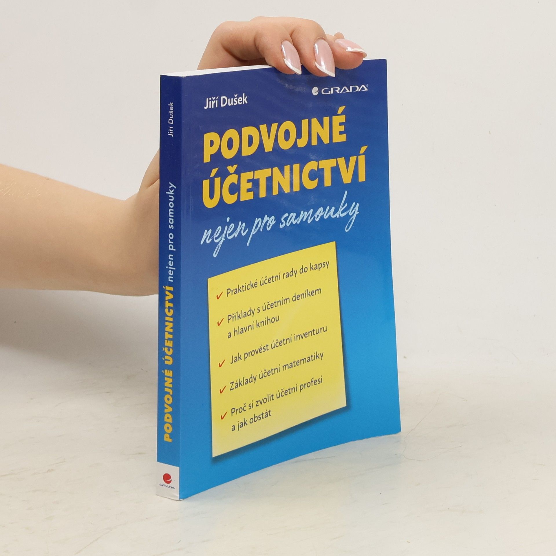 Jiří Dušek Podvojné účetnictví nejen pro samouky