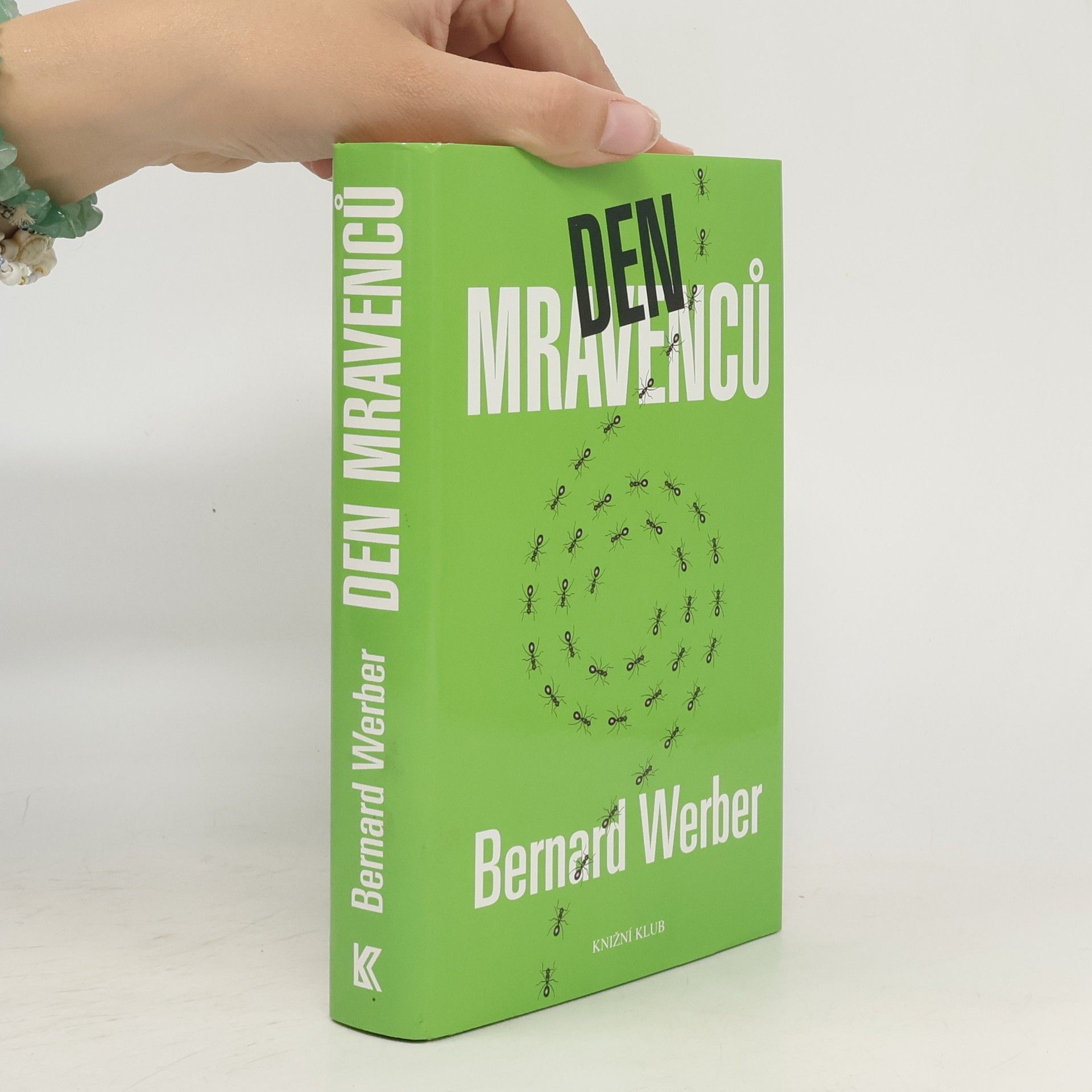 Bernard Werber Den mravenců