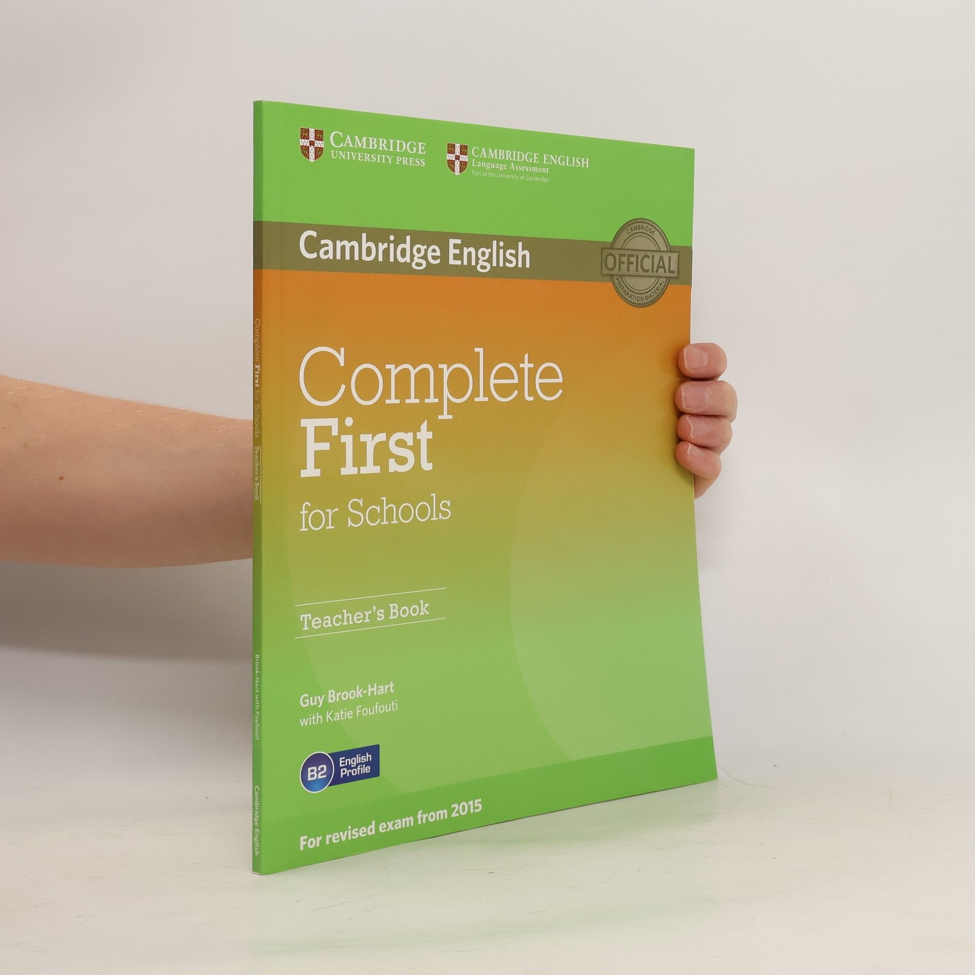 Collectif d'auteurs Cambridge English. Complete First for Schools