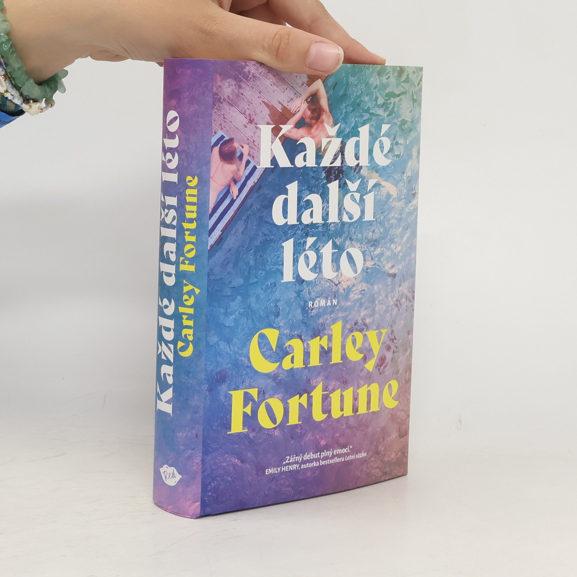 Carley Fortune Každé další léto