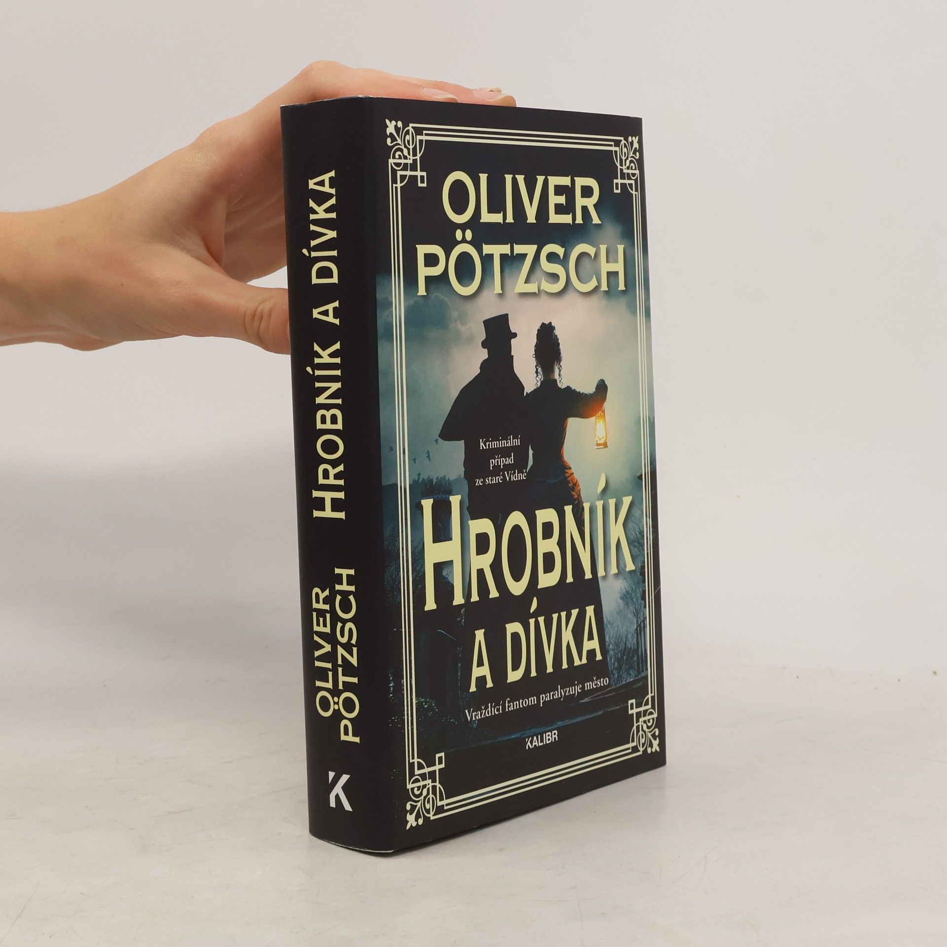 Oliver Pötzsch Hrobník a dívka