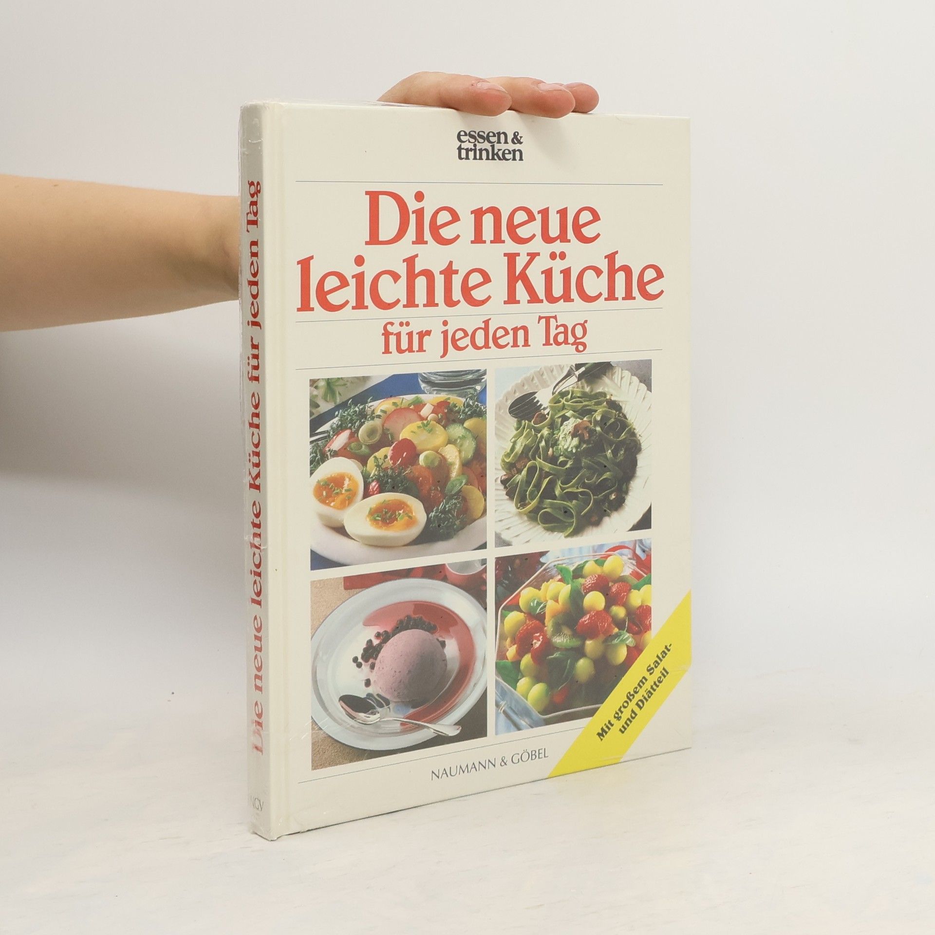 Collectif d'auteurs Die neue leichte Küche für jeden Tag