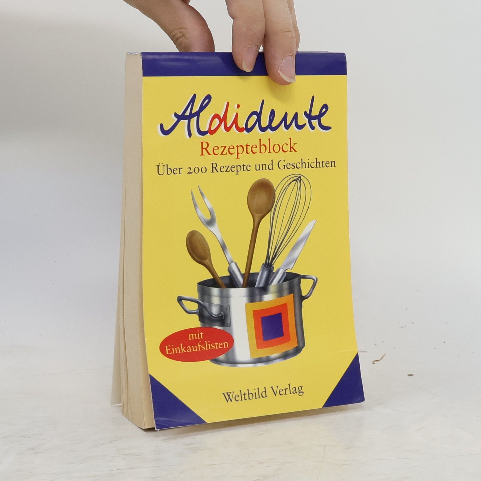 AA.VV. Aldidente Rezepteblock