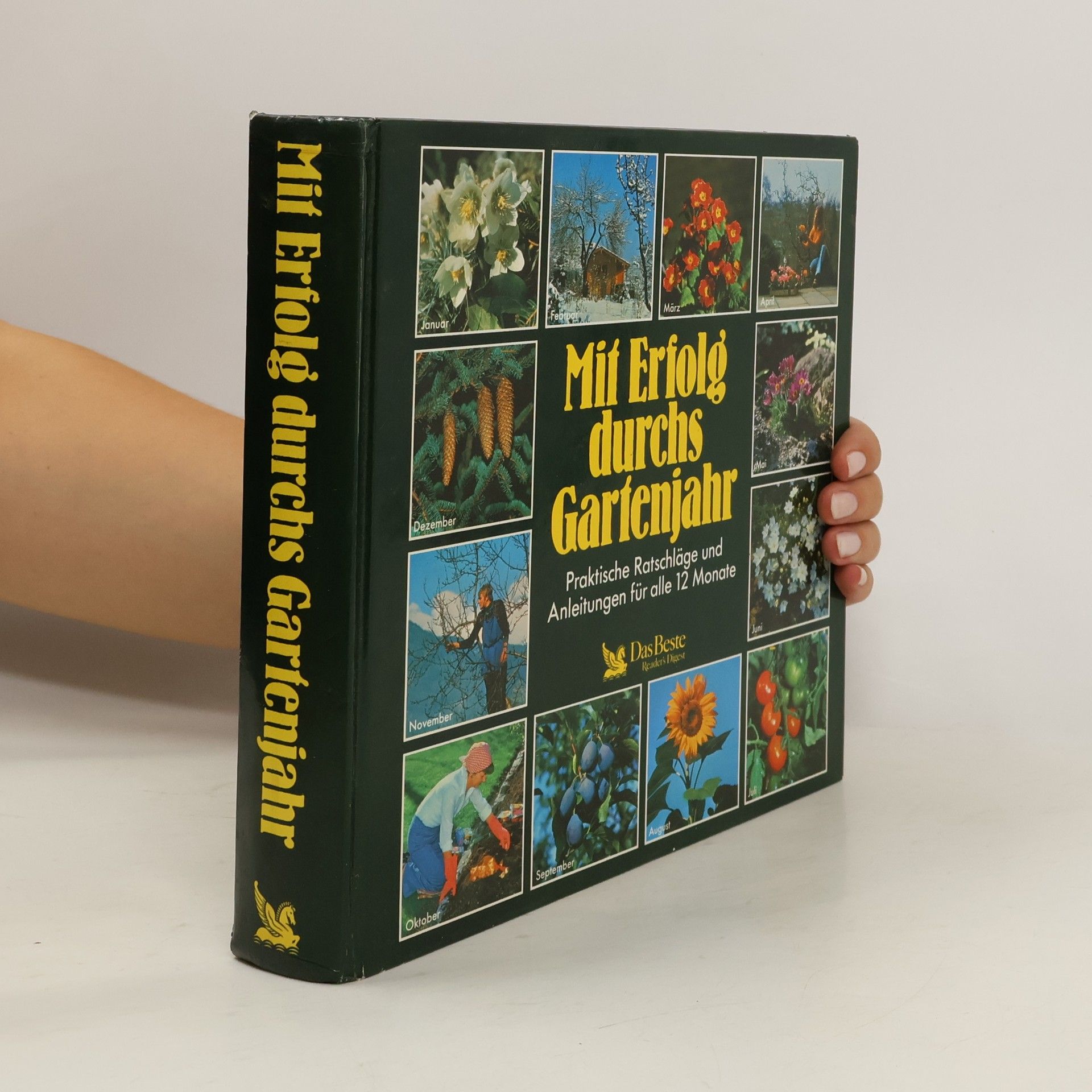 Mit Erfolg durchs Gartenjahr