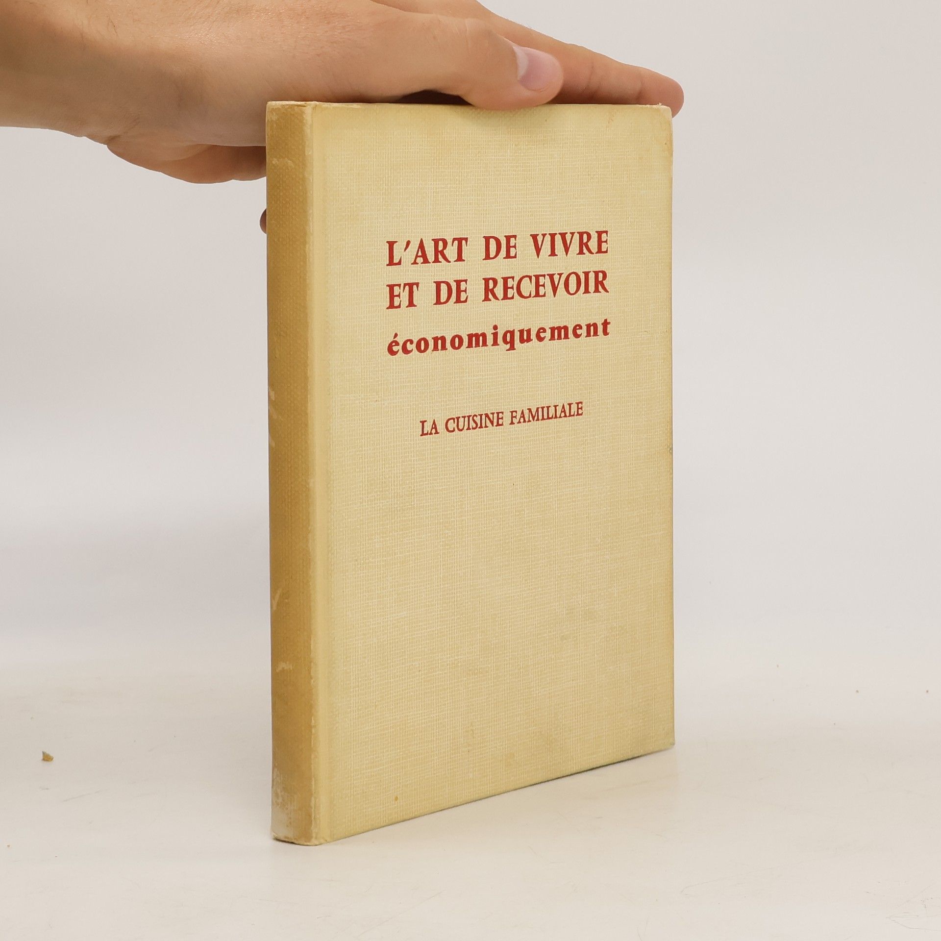 Suzanne Bergeaud L'art de vivre et de recevoir économiquement