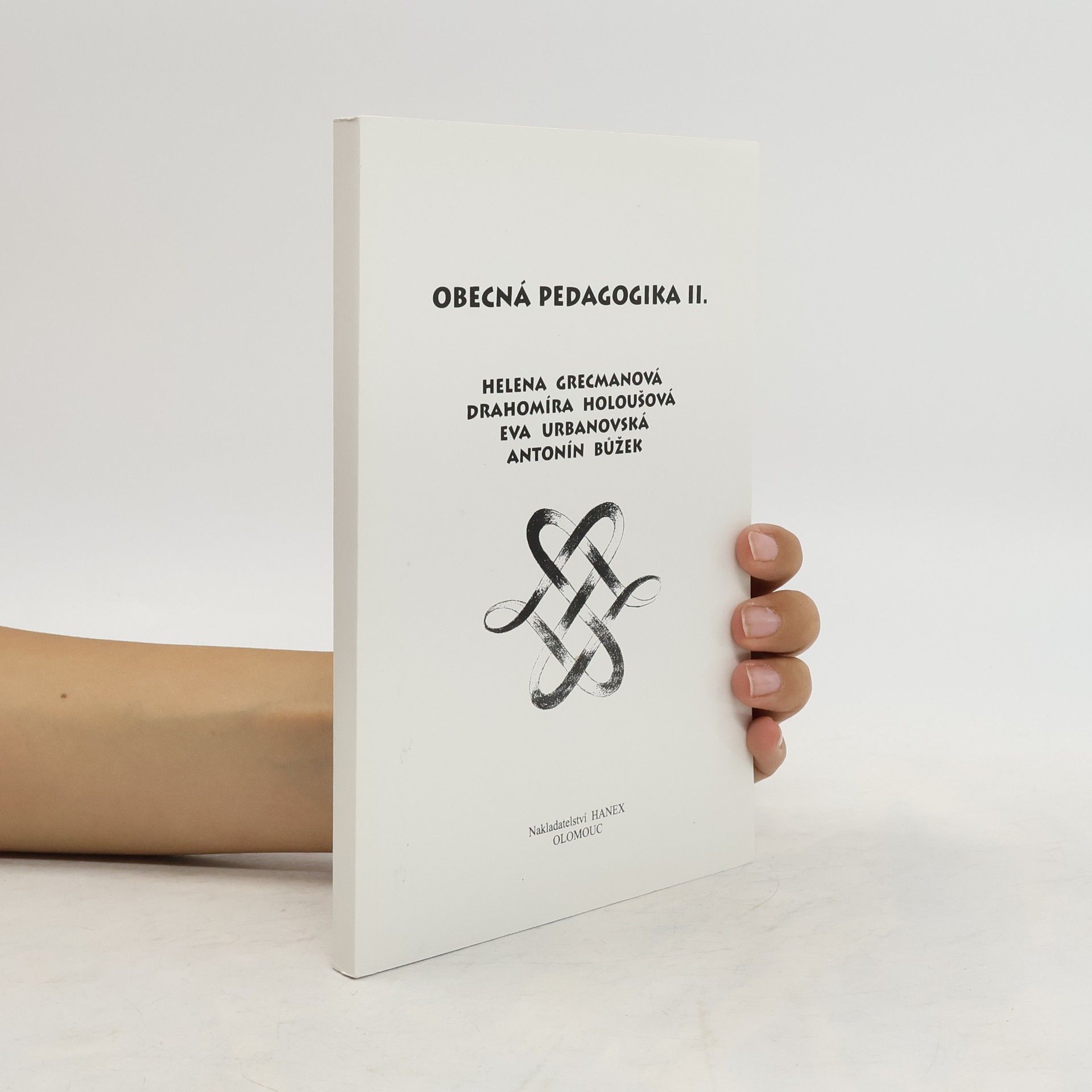 Helena Grecmanová Obecná pedagogika II.