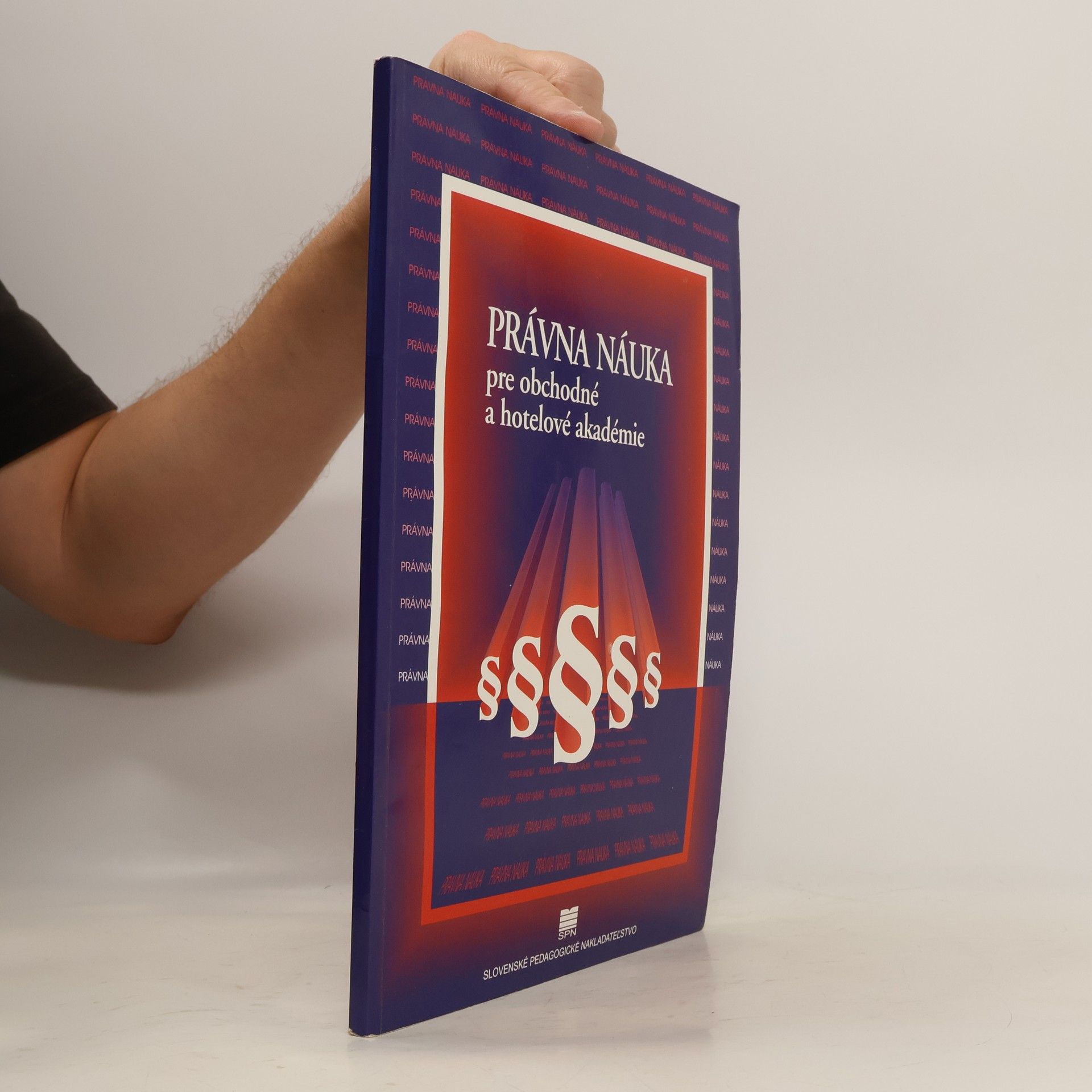 Ivan Schultz Právna náuka pre obchodné a hotelové akadémie