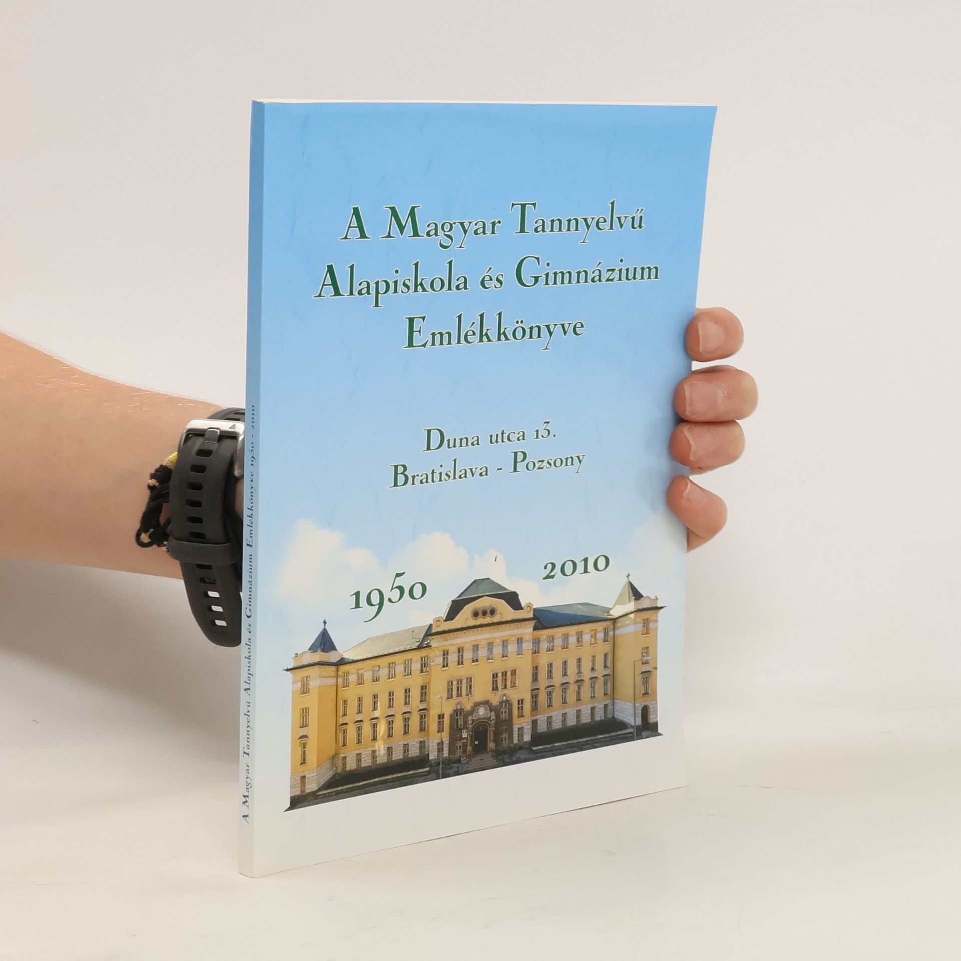 AA.VV. A Magyar Tannyelvű Alapiskola és Gimnázium