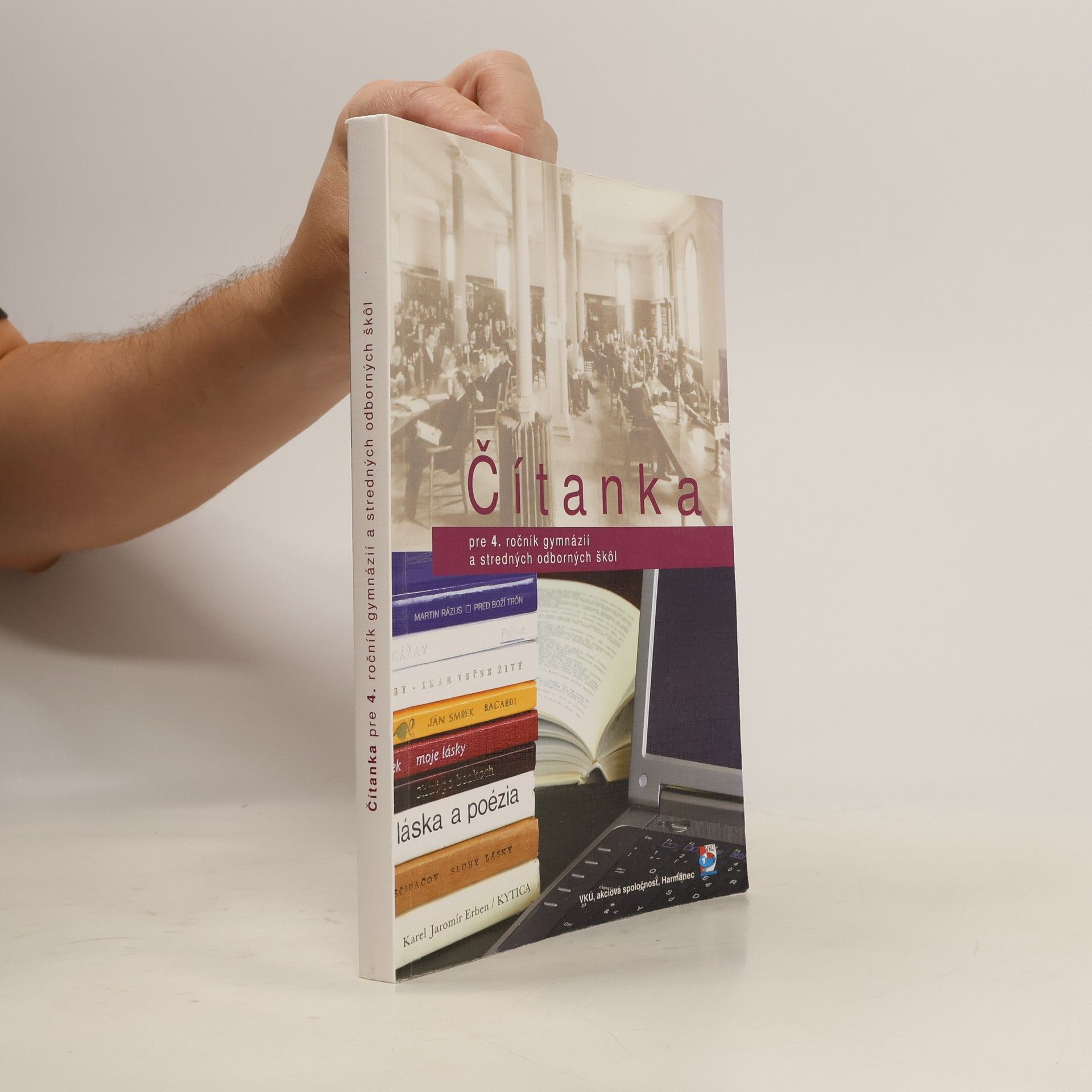 Karel Dvořák Čítanka pre 4. ročník gymnázií a stredných odborných škol