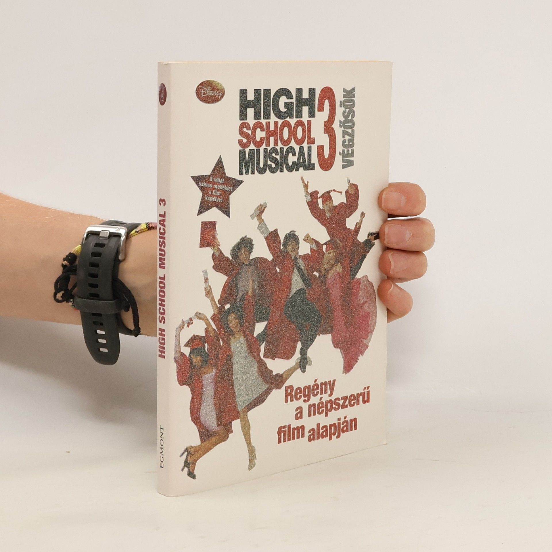 Collectif d'auteurs High School Musical 3