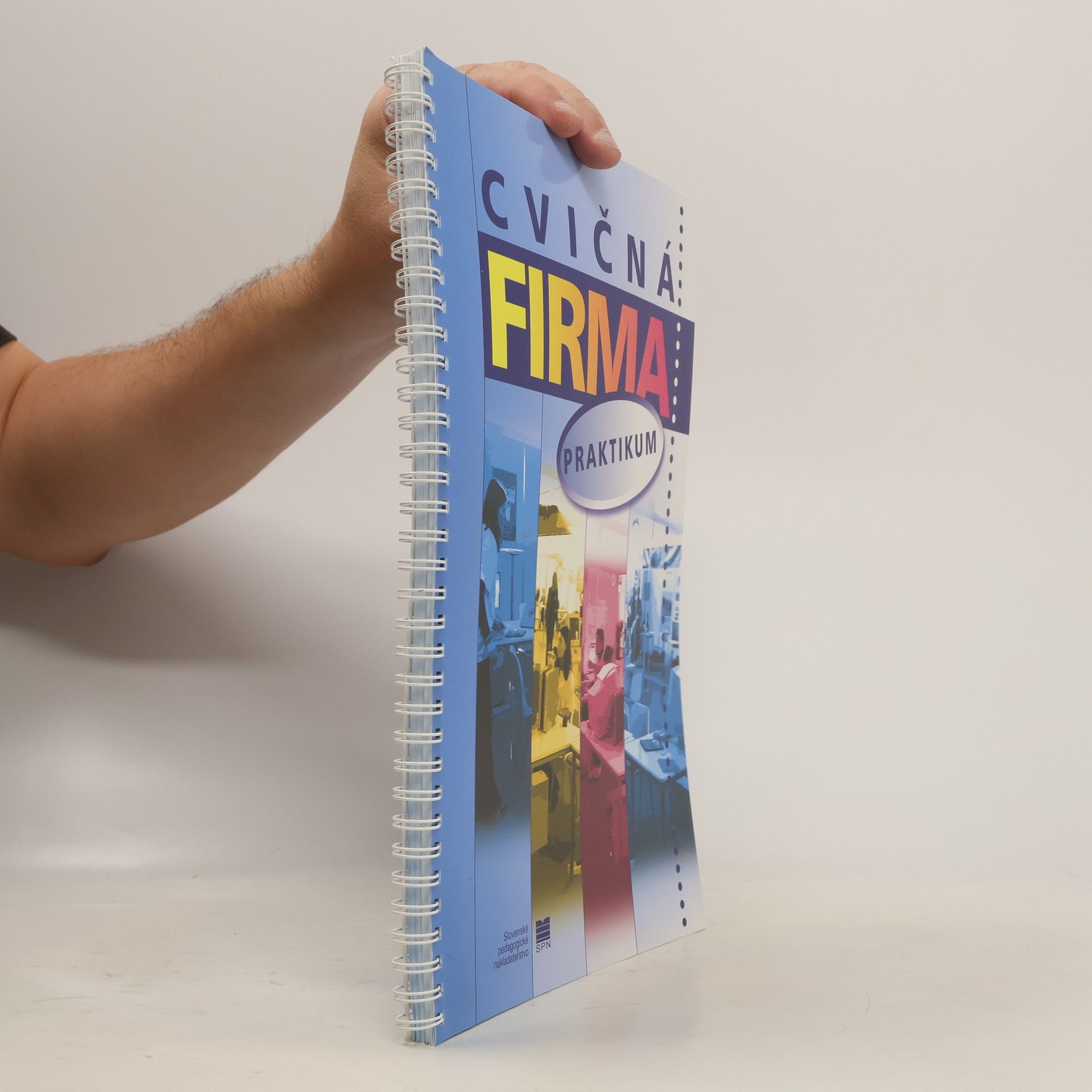 Collectif d'auteurs Cvičná firma. Praktikum