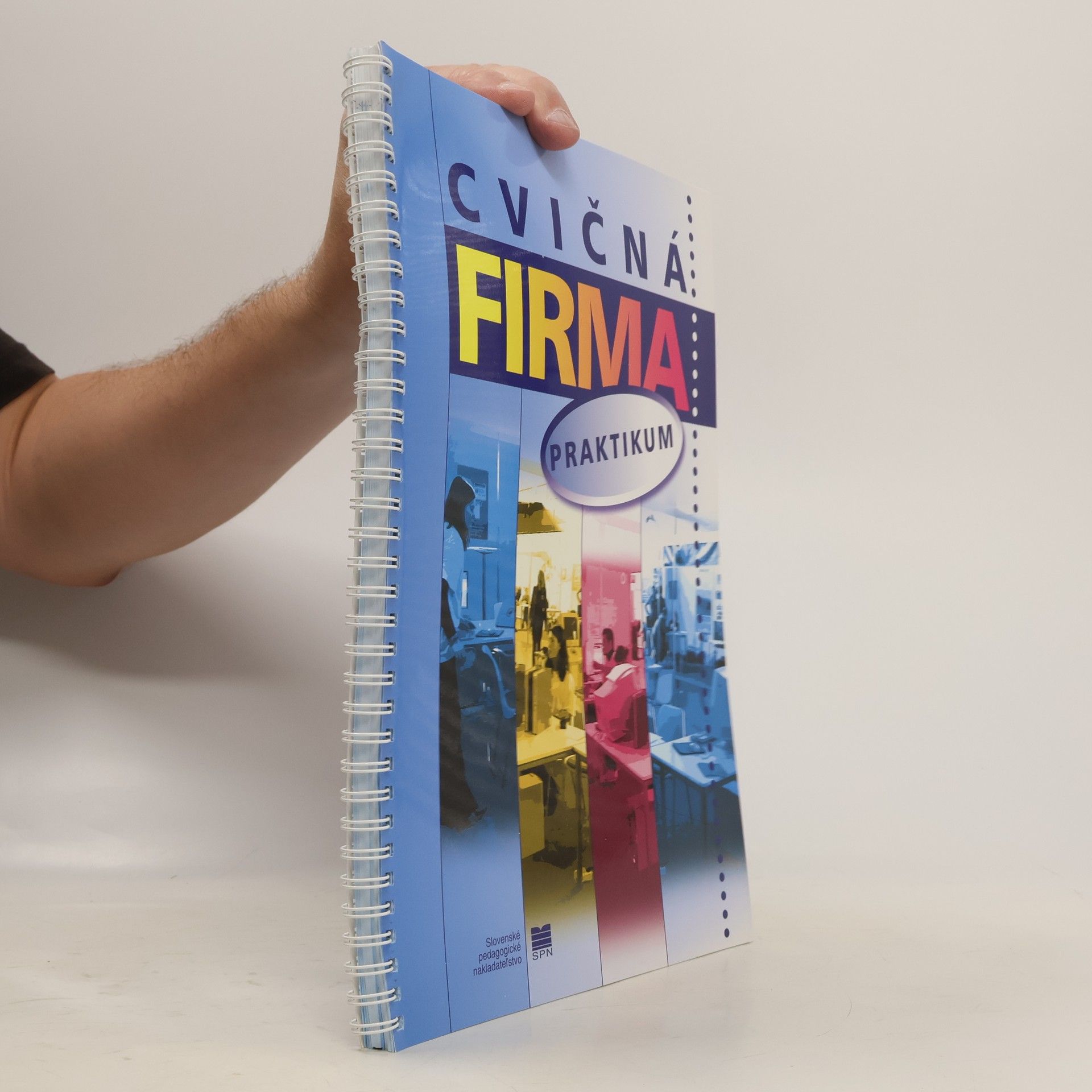 Autorenkollektiv Cvičná firma. Praktikum