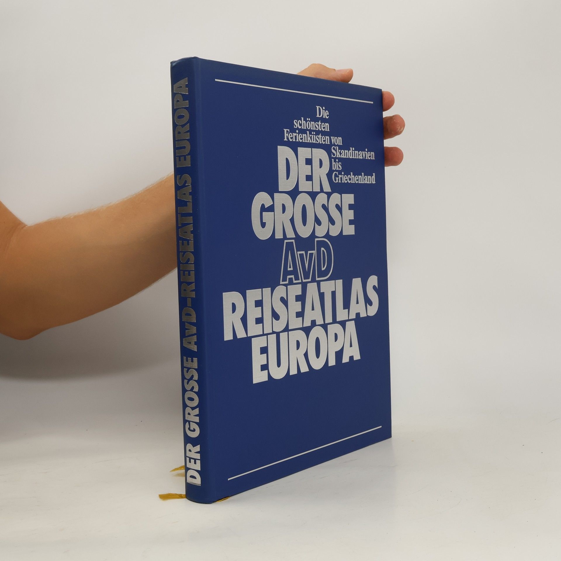 Collectif d'auteurs Der grosse AvD Reiseatlas Europa