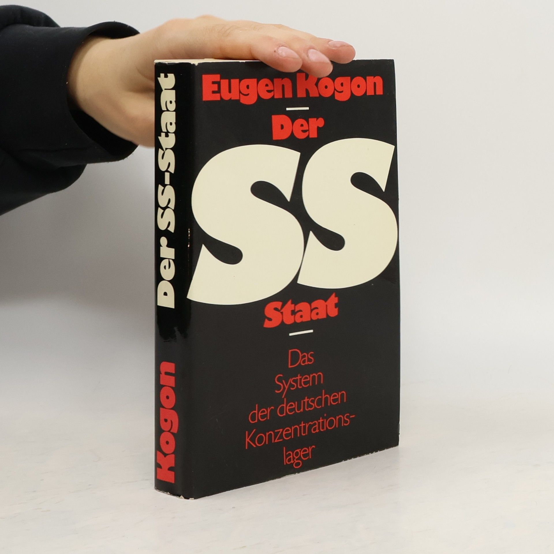 Der SS Staat. Das System der deutschen Konzentrationlager