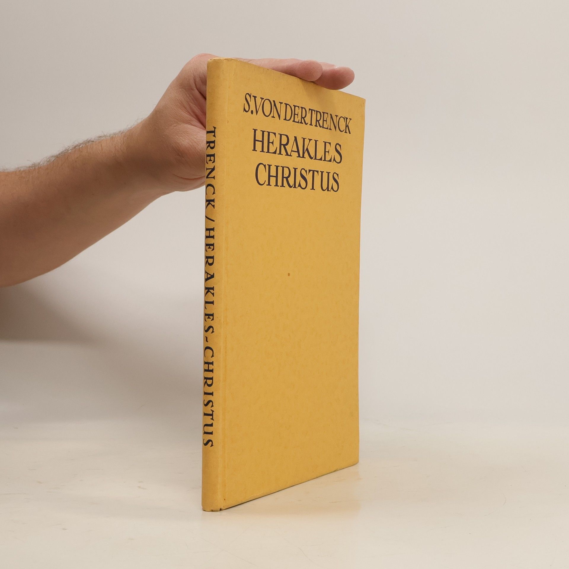 Siegfried von der Trenck Herakles - Christus