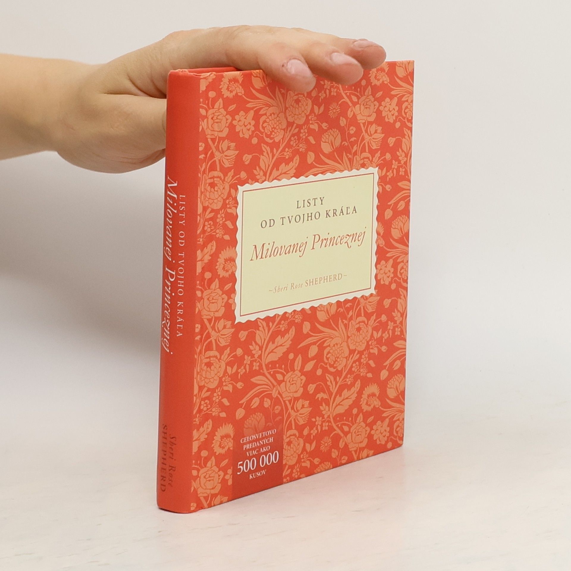 Milovanej Princeznej: Listy od tvojho král'a