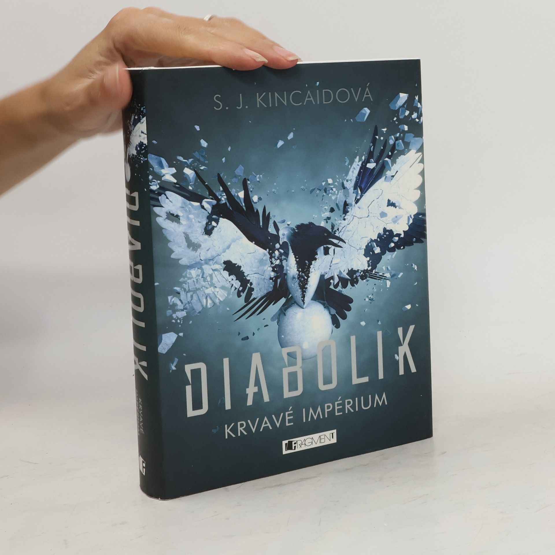 S.J. Kincaid Krvavé impérium. Diabolik