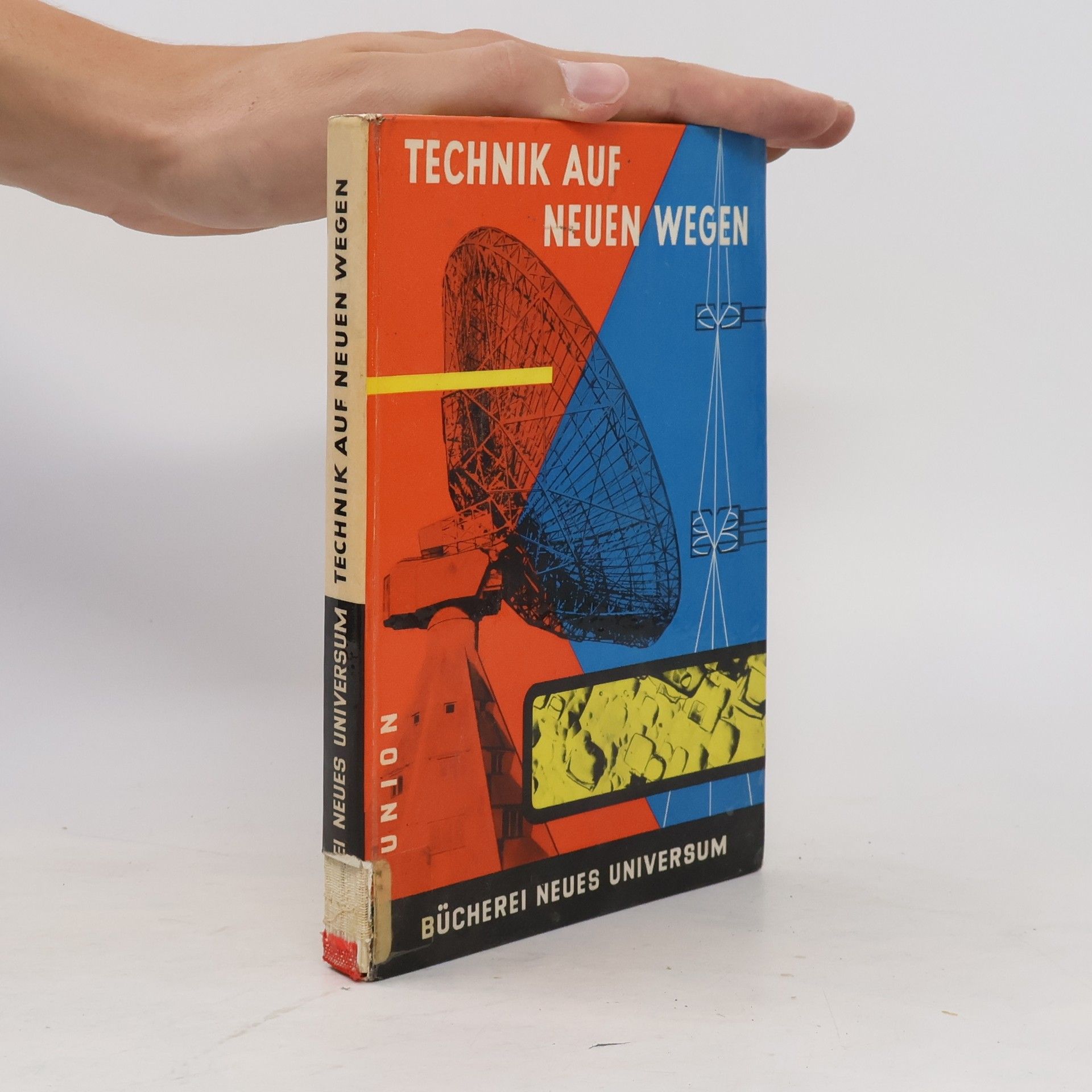 Autorenkollektiv Technik auf neuen wegen