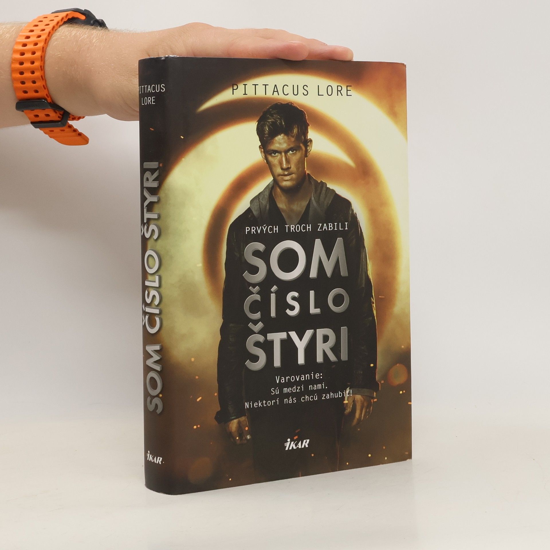 Pittacus Lore Som číslo štyri