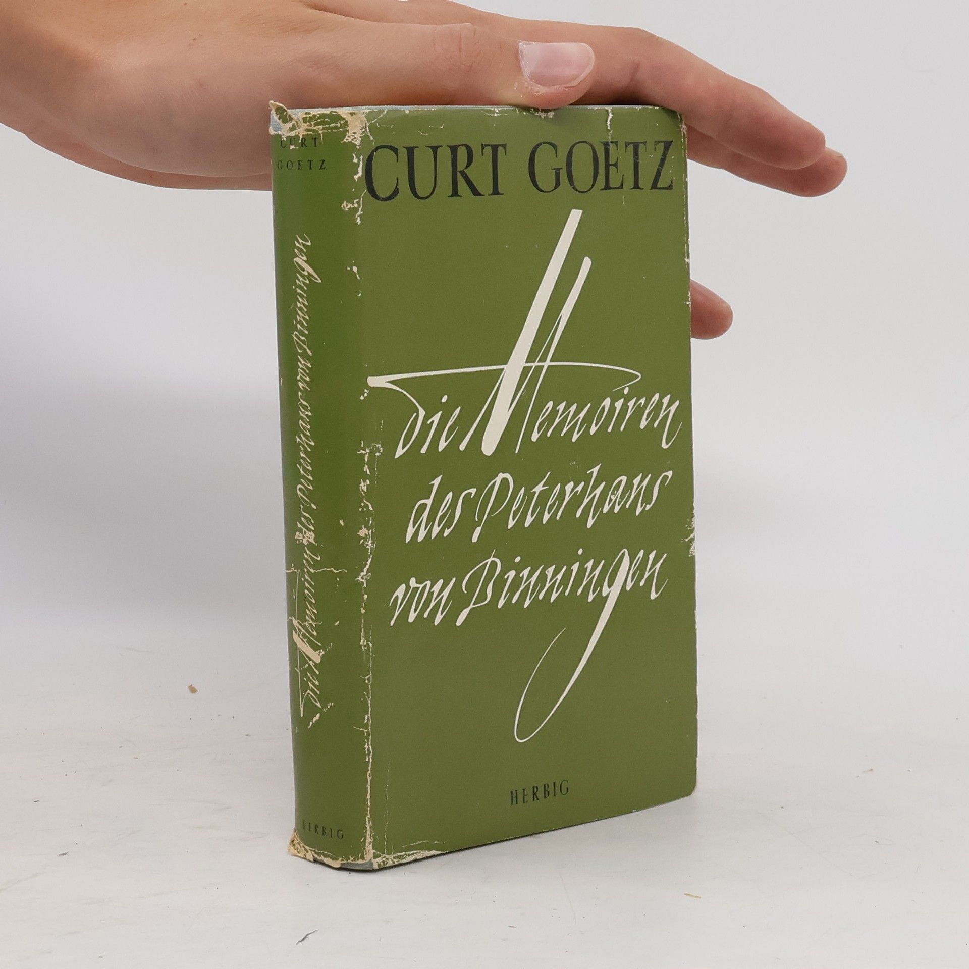 Curt Goetz Die Memorien des Peterhans von Binningen