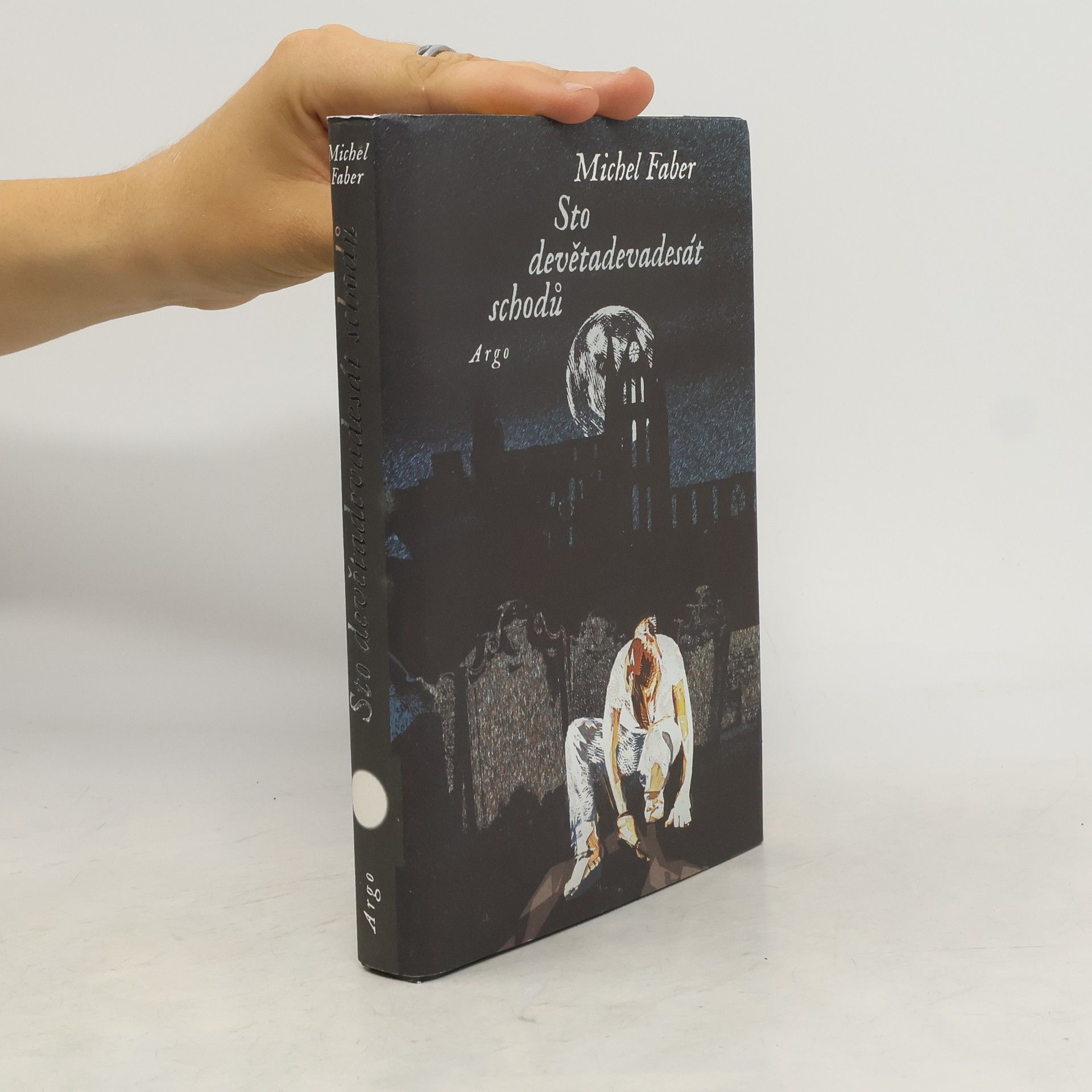 Michel Faber Sto devětadevadesát schodů