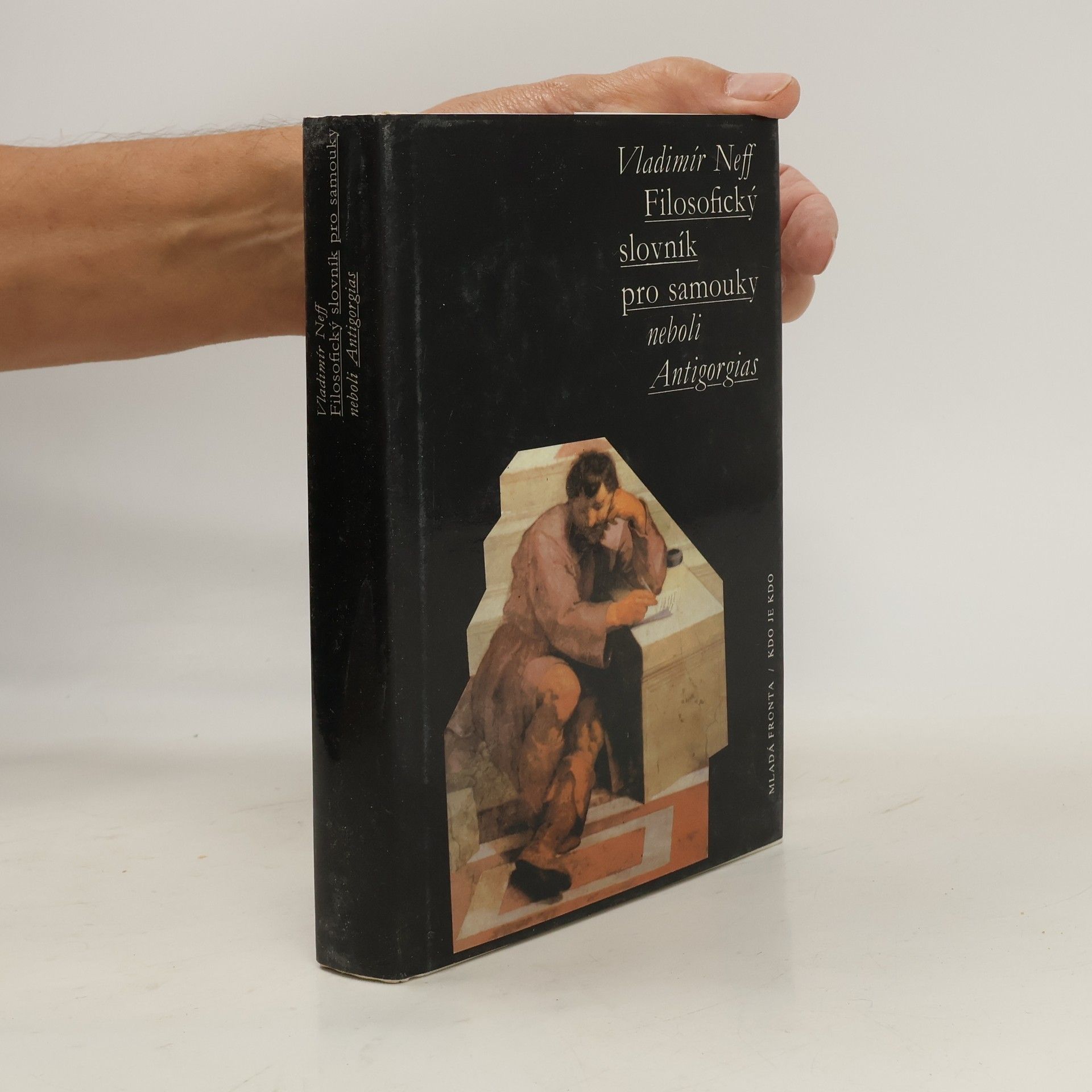 Vladimír Neff Filosofický slovník pro samouky neboli Antigorgias