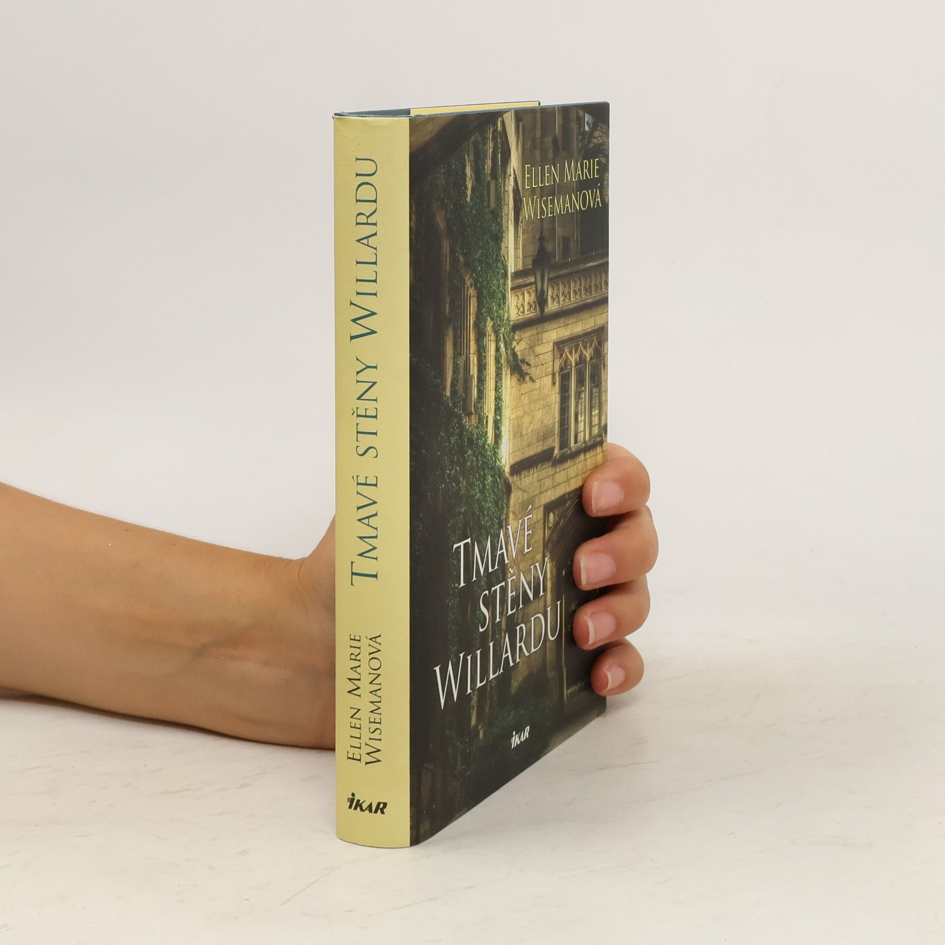 Ellen Marie Wiseman Tmavé stěny Willardu