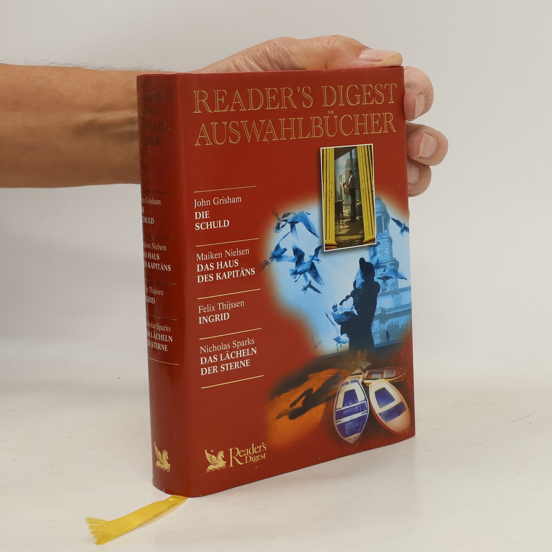 Reader´s Digest Auswahlbücher: Die Schuld/ Das Haus des Kapitäns/ Ingrid / Das Lächeln der Sterne