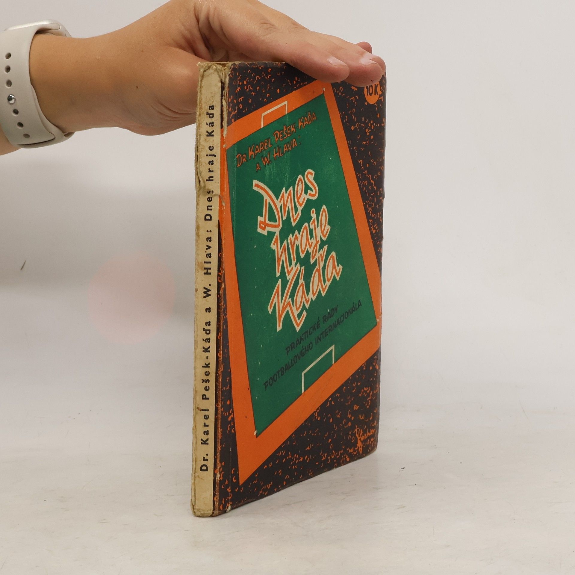 W Hlava Dnes hraje Káďa. Praktické rady footballového internacionála