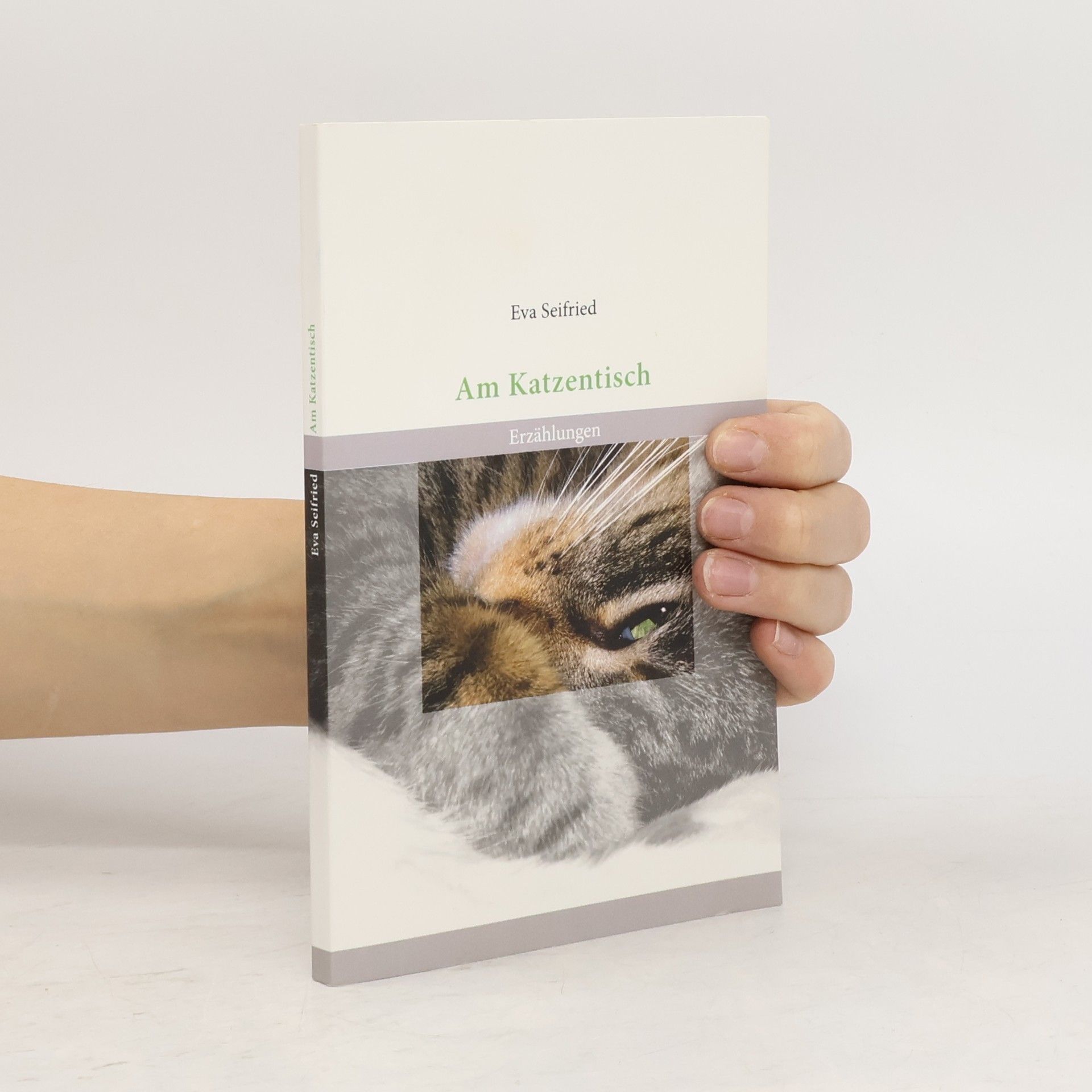 Eva Seifried Am Katzentisch