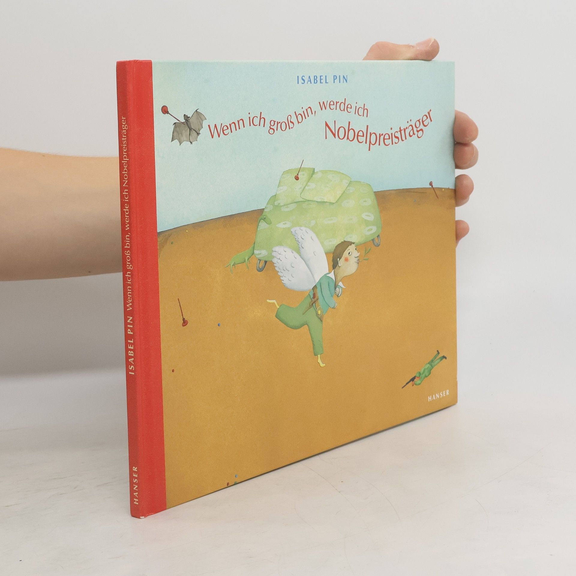 Isabel Pin Wenn ich groß bin, werde ich Nobelpreisträger